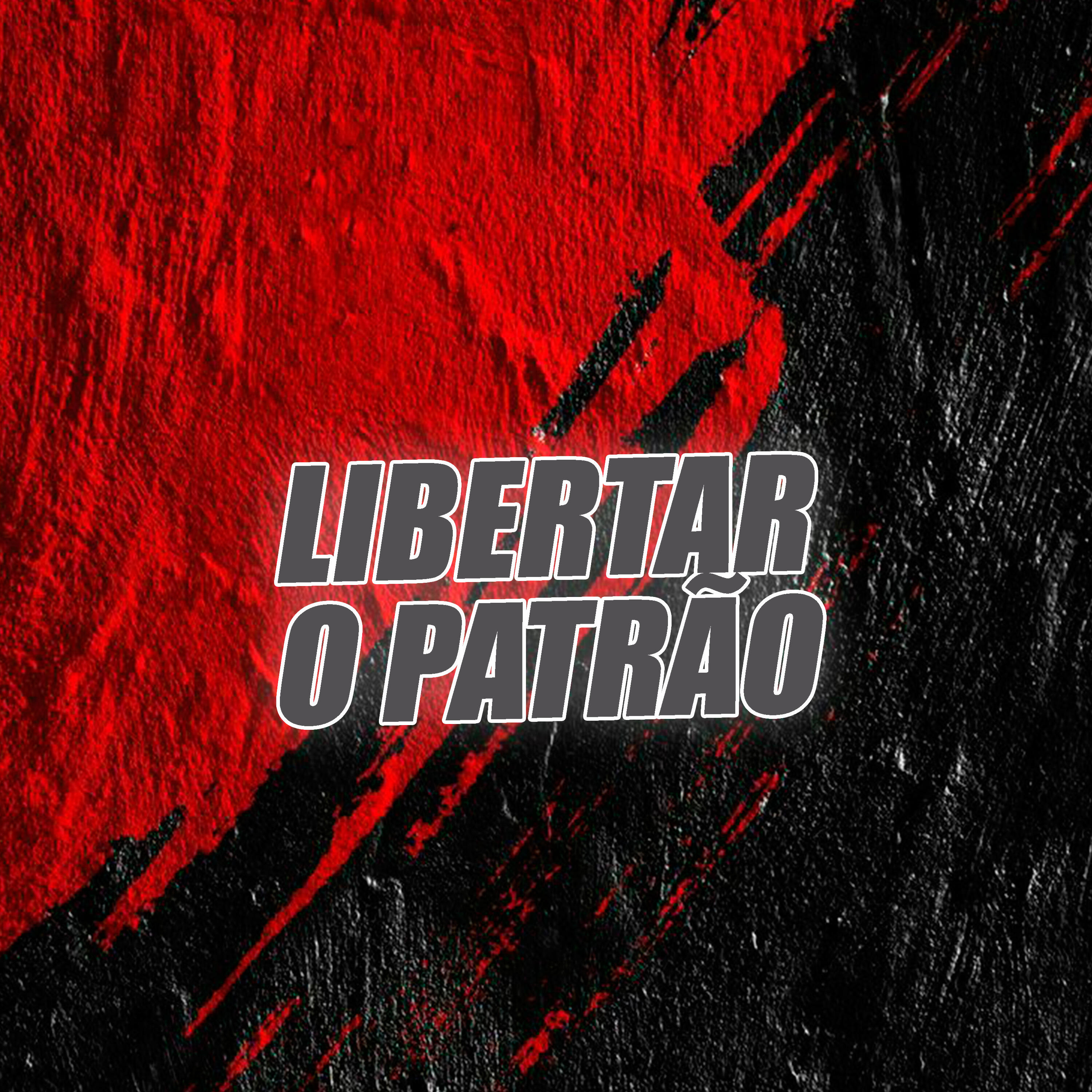 Релиз Libertar o Patrão