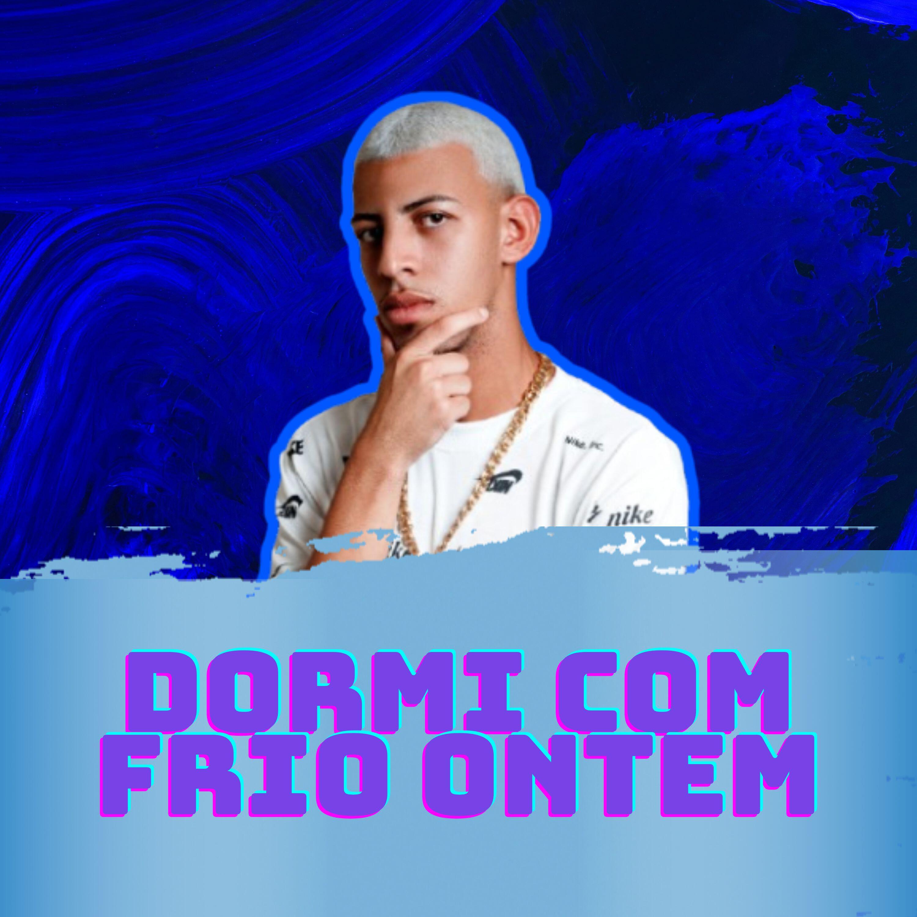 Релиз Dormi Com Frio Ontem