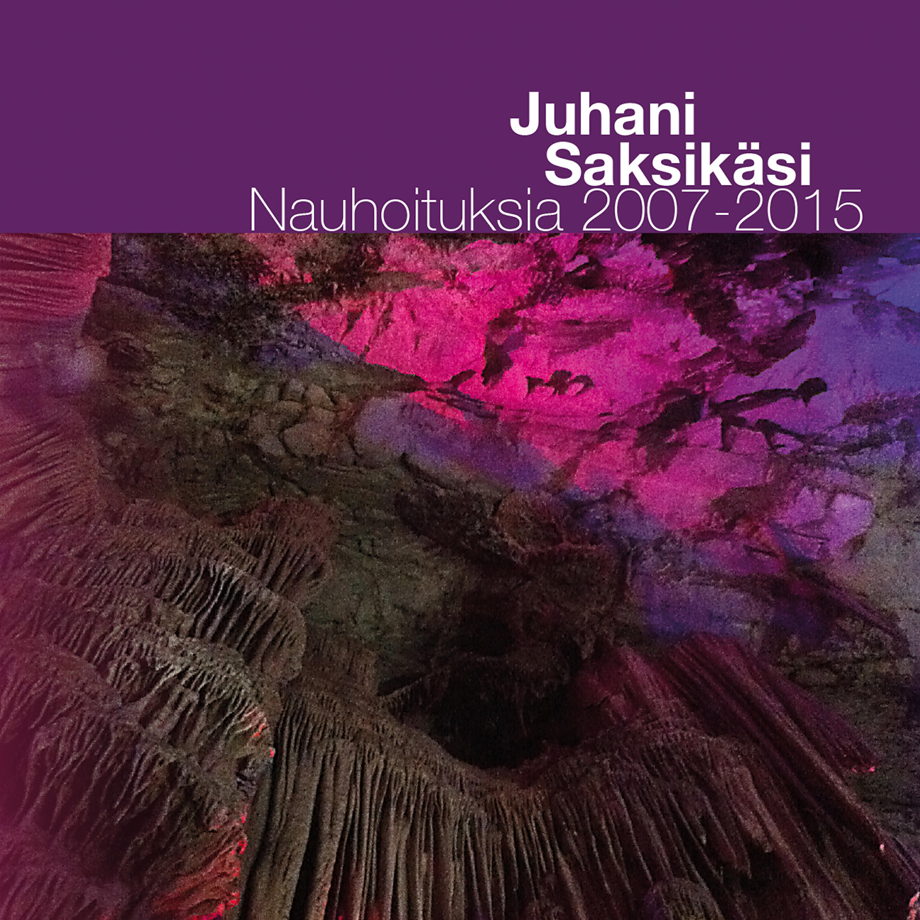 Релиз Nauhoituksia 2007-2015