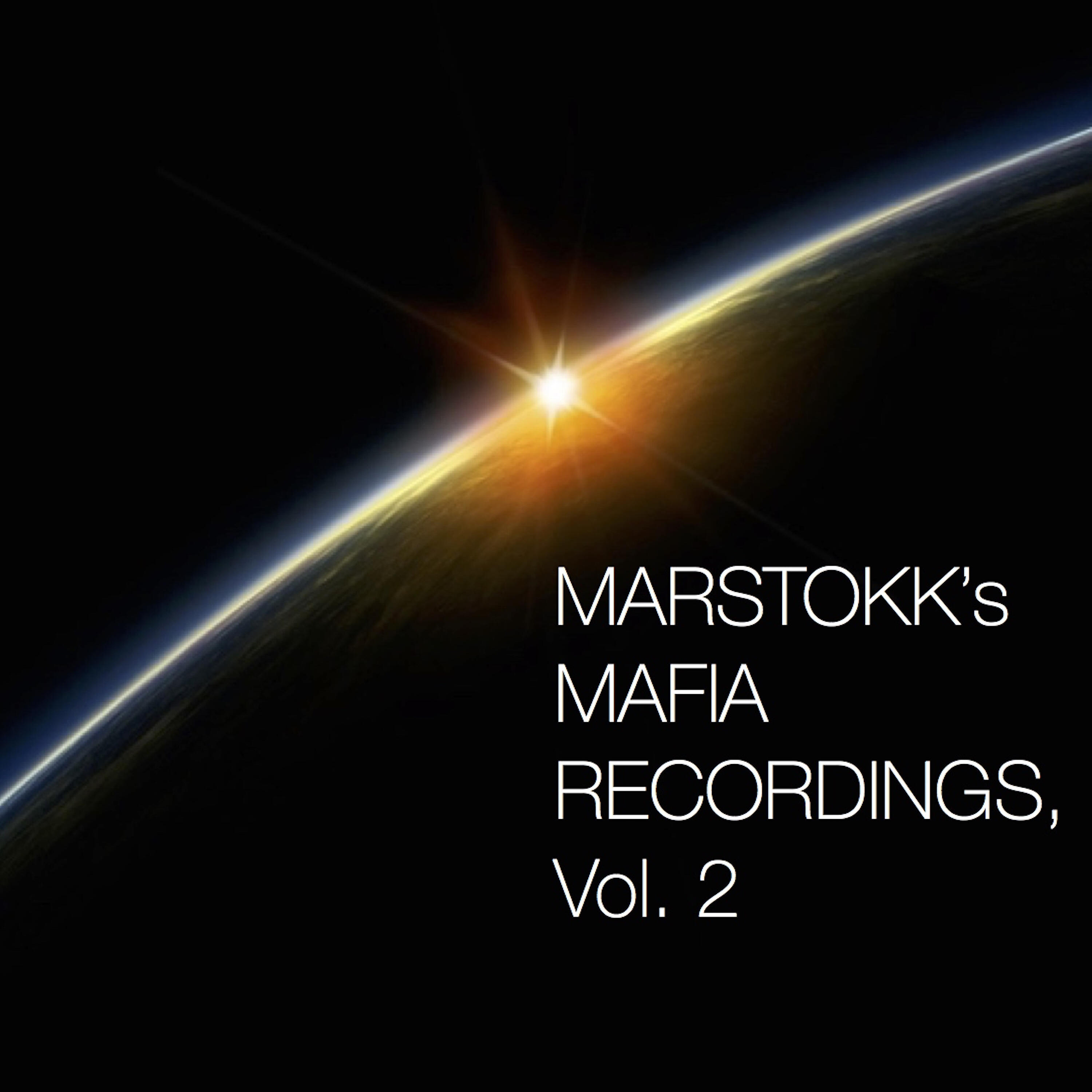 Релиз Marstokk's Mafia Recordings, Vol. 2