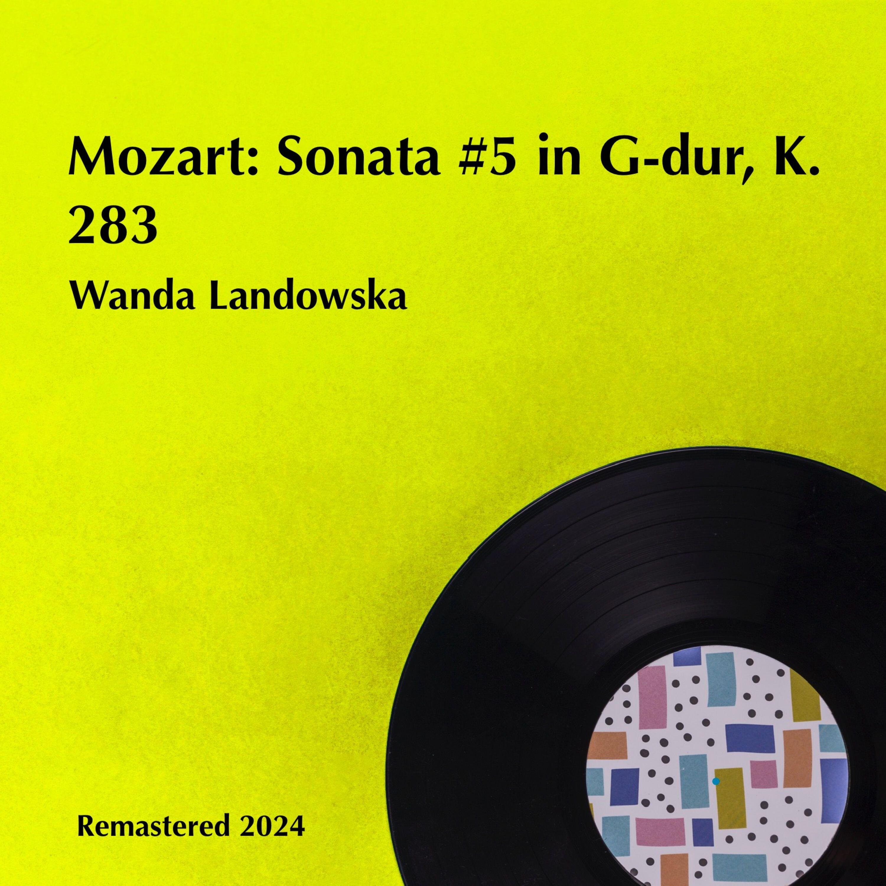 Постер альбома Mozart: Sonata #5 in G-dur, K. 283