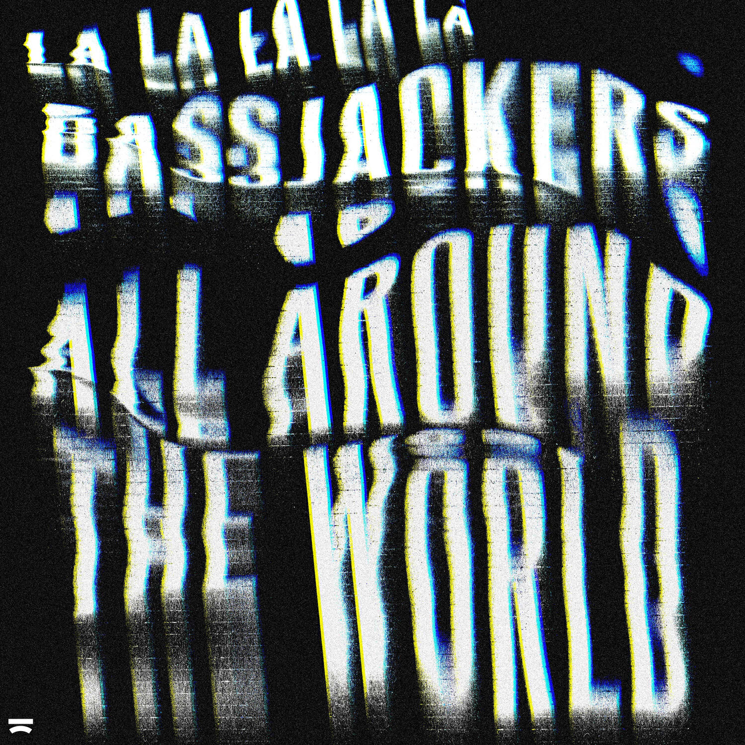 Релиз All Around The World (La La La La La)