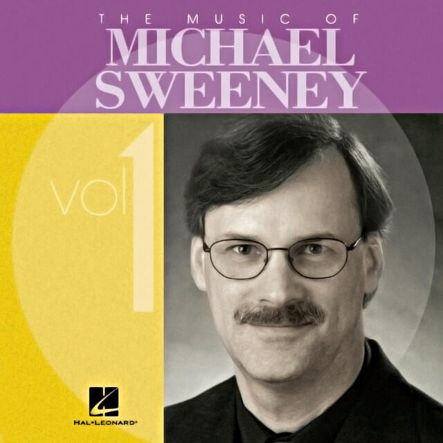 Релиз The Music of Michael Sweeney, Vol. 1