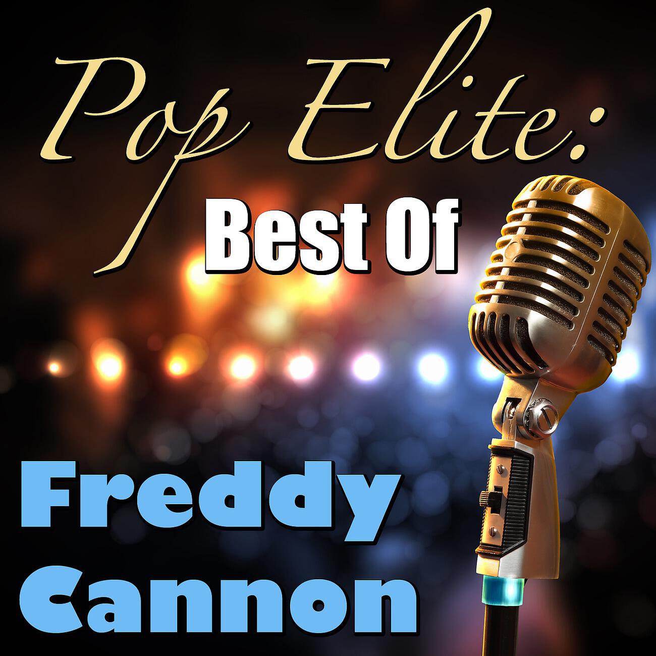 Релиз Pop Elite: Best Of Freddy Cannon