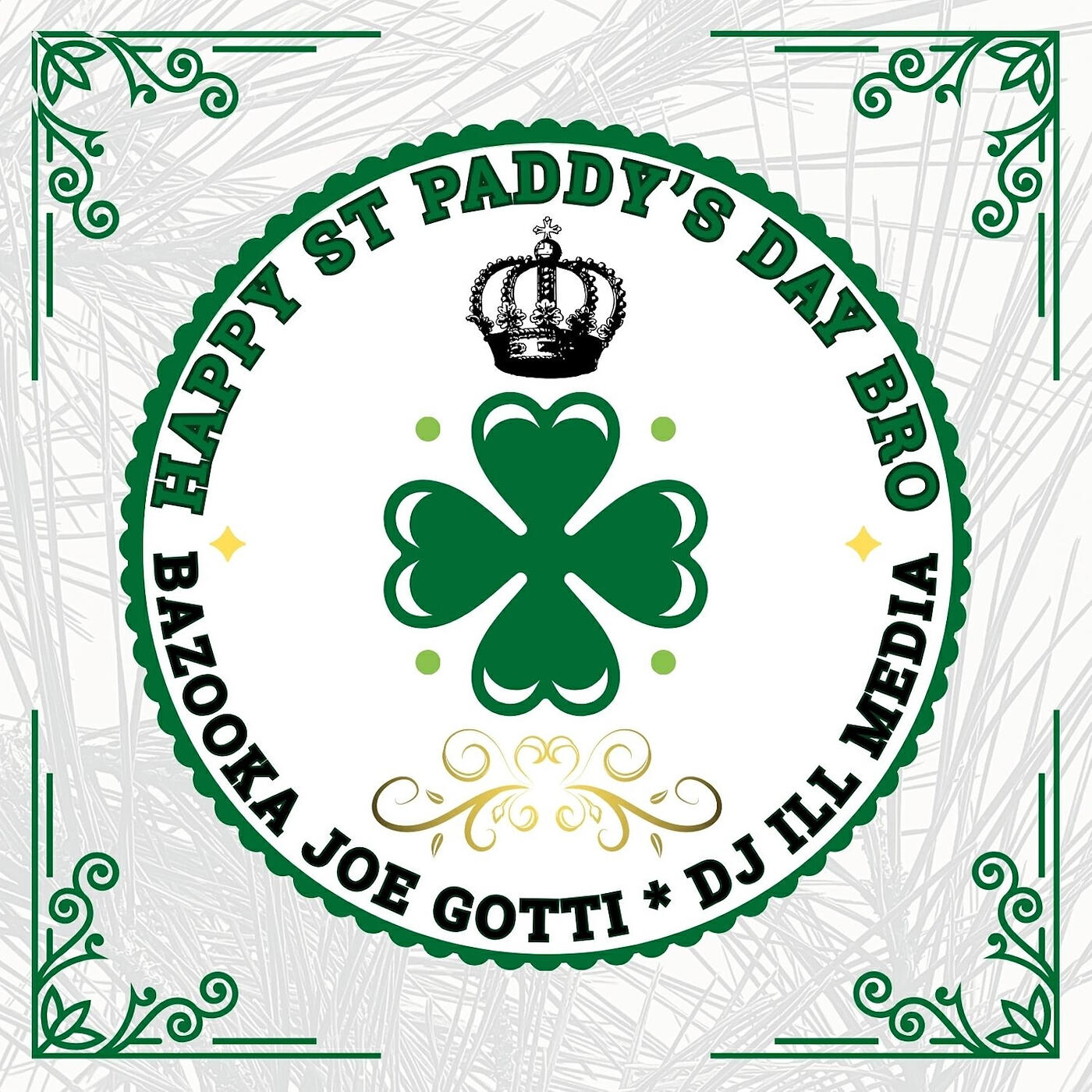 Релиз Happy St Paddys Day Bro
