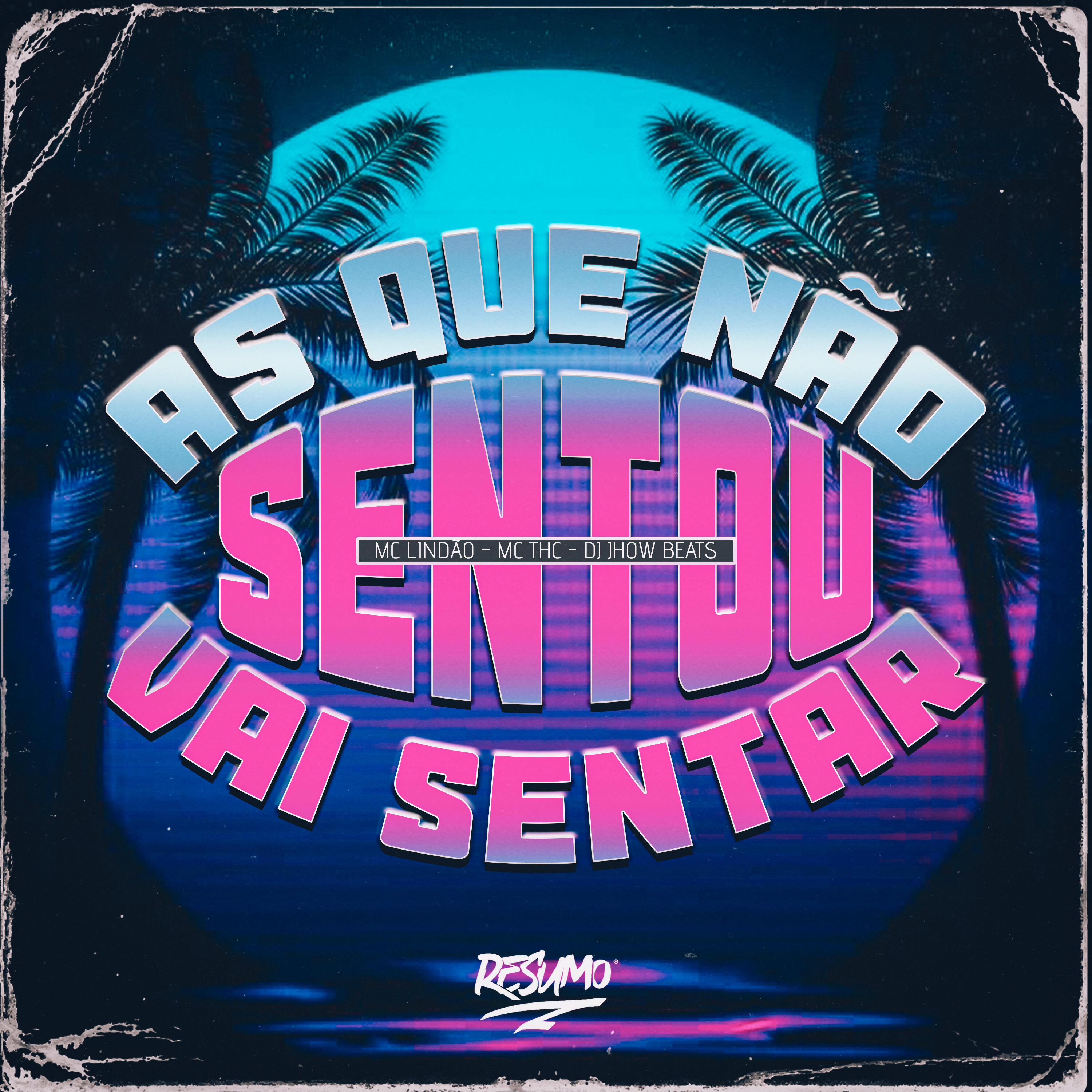Релиз As Que Não Sentou Vai Sentar