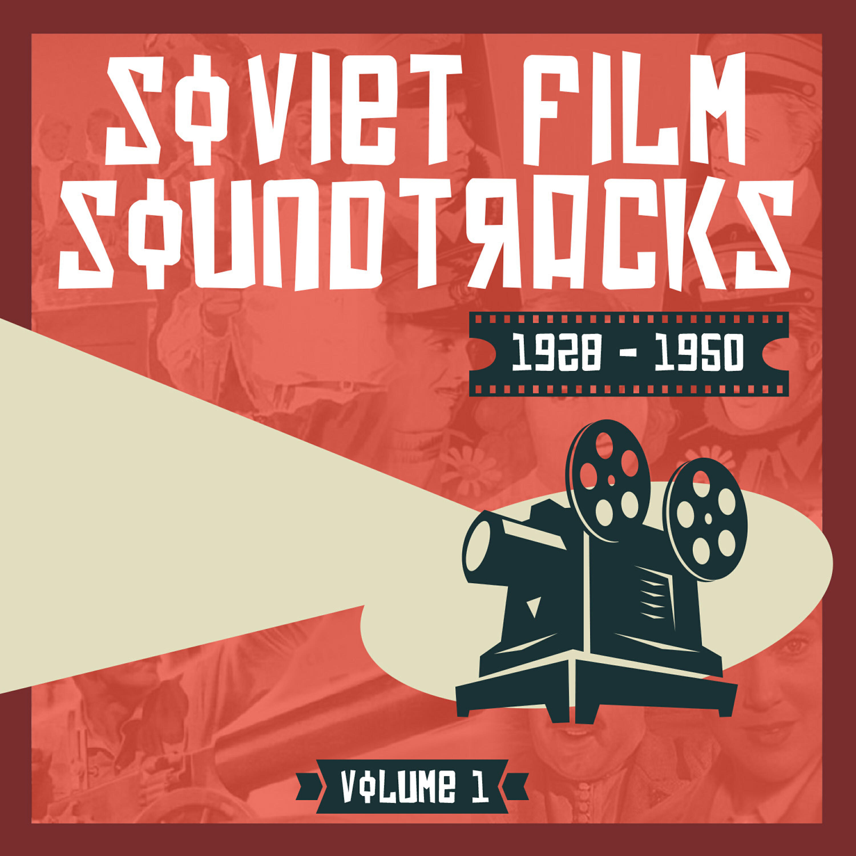 Релиз Soviet Film Soundtracks (1928 - 1950), Volume 1