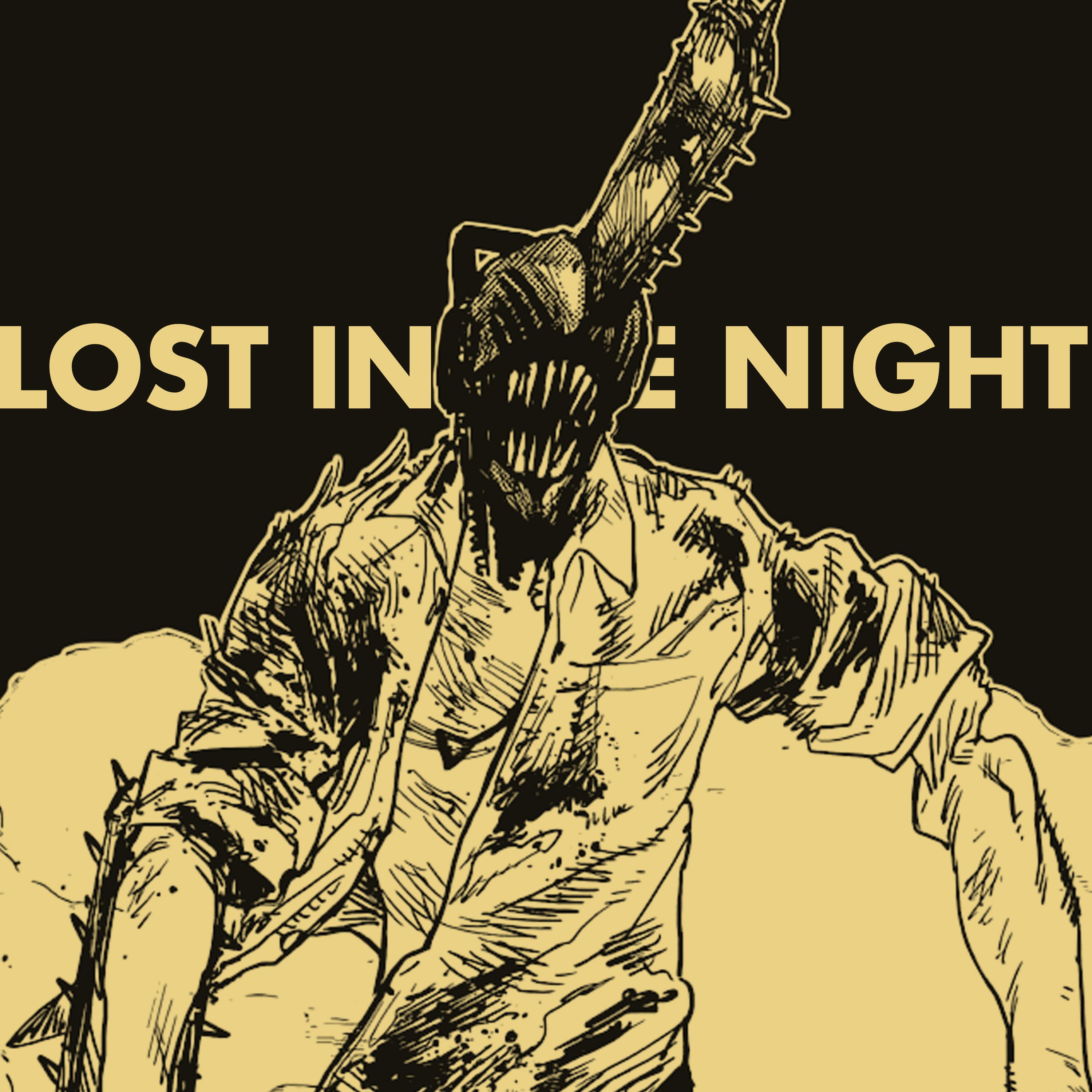 Релиз Lost In the Night (Chainsaw Man)