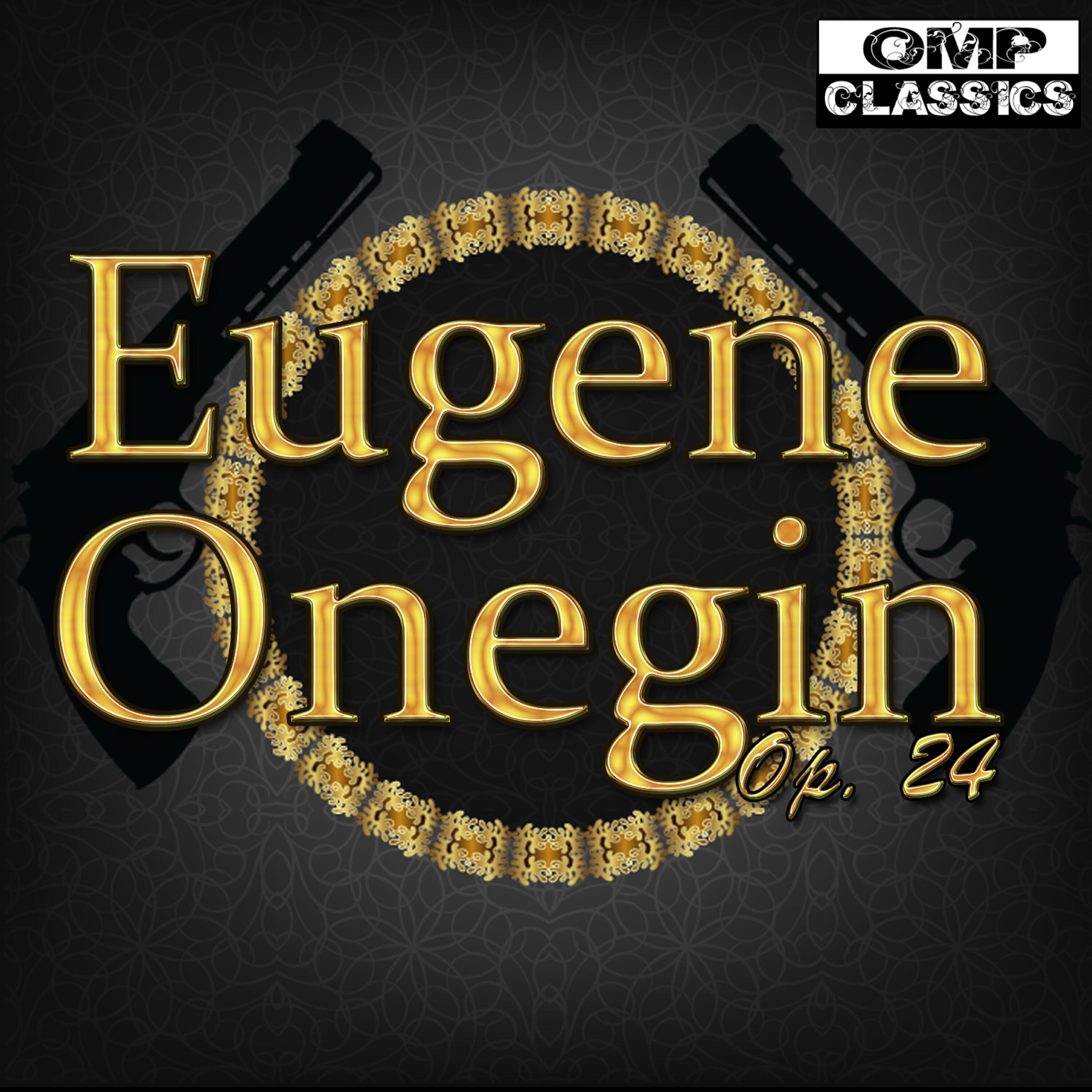 Релиз Tchaikovsky: Eugene Onegin, Op. 24