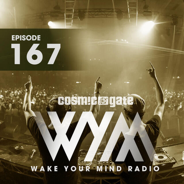 Релиз Wake Your Mind Radio 167