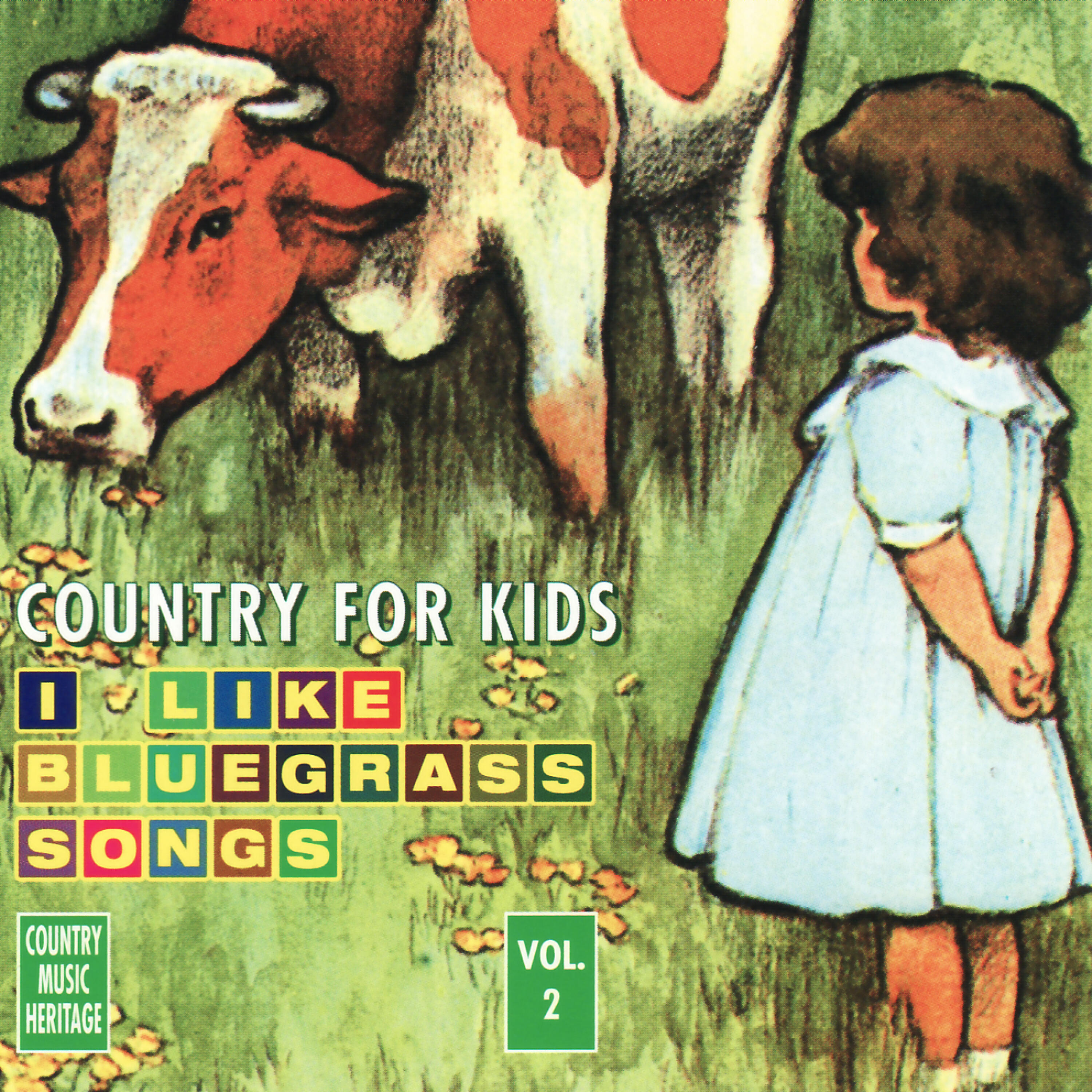 Релиз Country For Kids: I Like Bluegrass Songs Volume 2