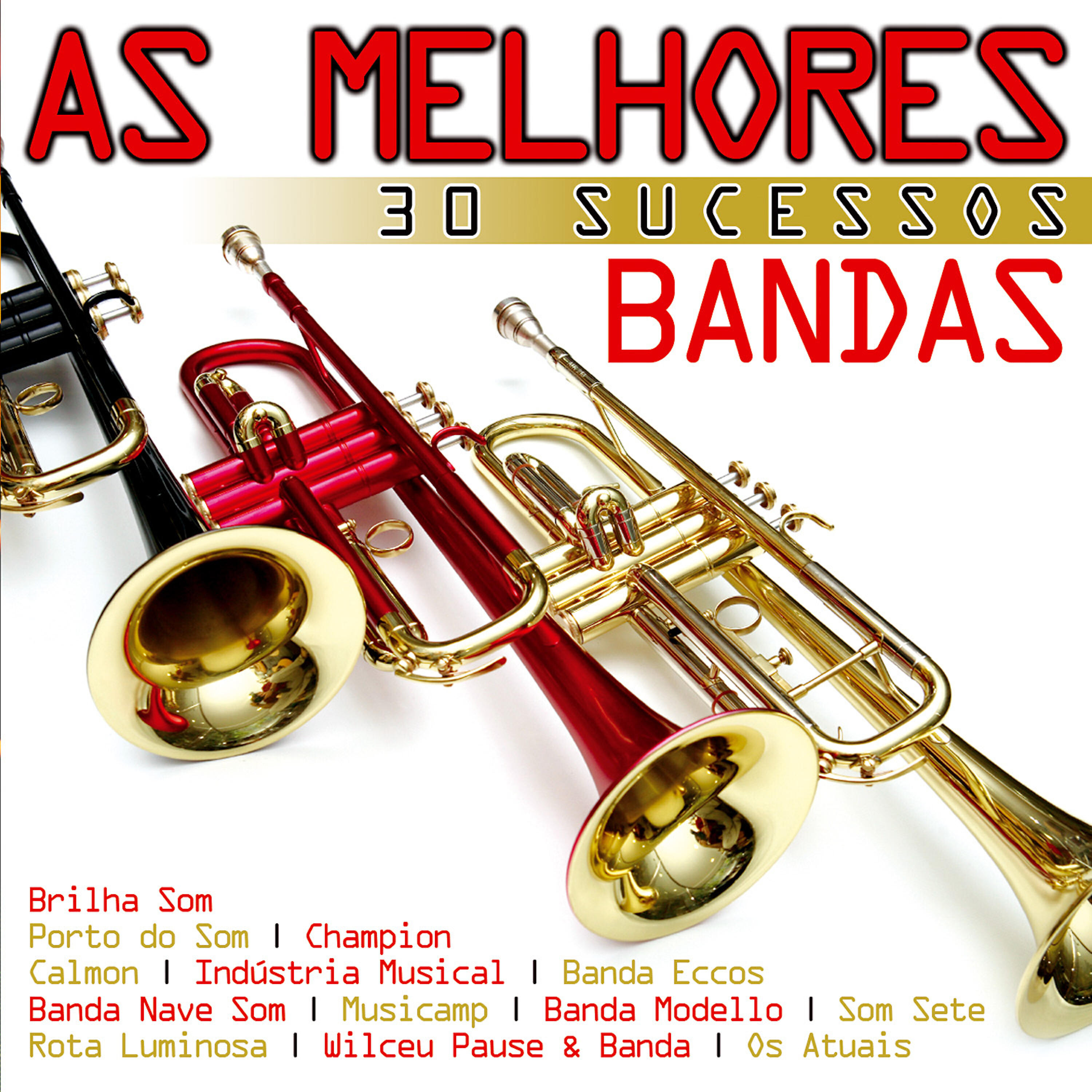 Релиз As Melhores Bandas - 30 Sucessos