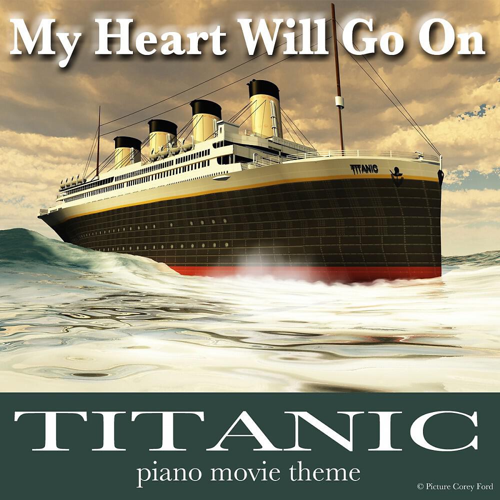 Релиз Titanic (My Heart Will Go On) [Piano Version]