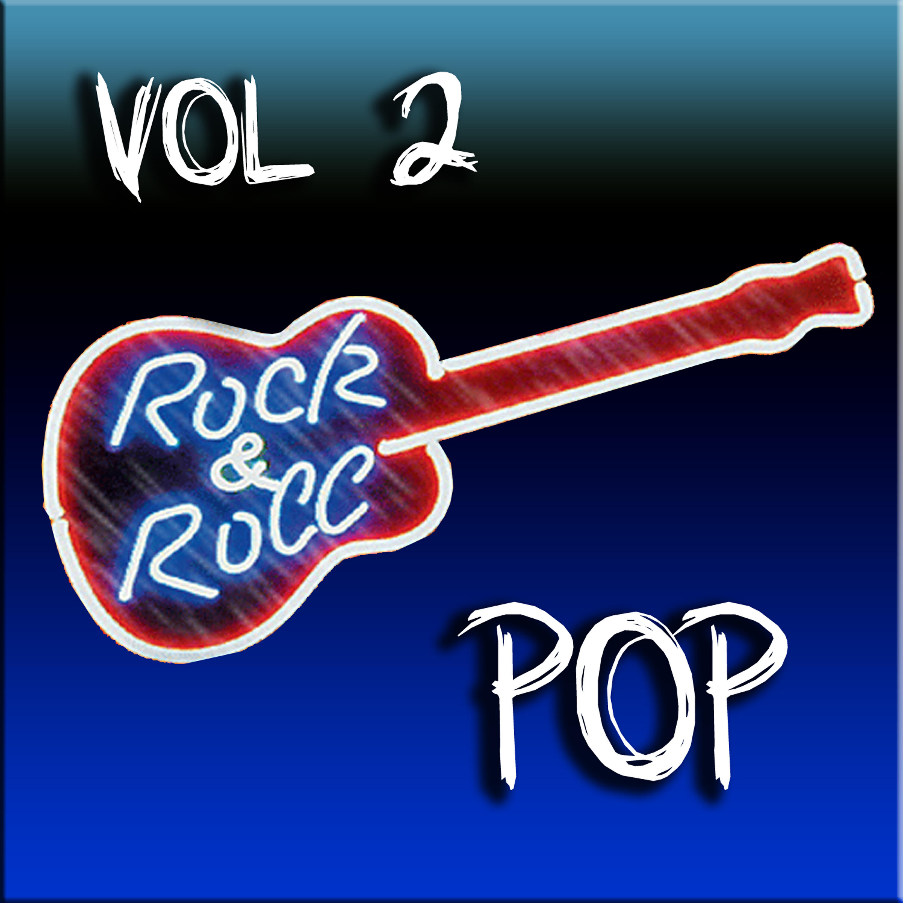 Релиз Rock & Roll Pop, Vol. 2