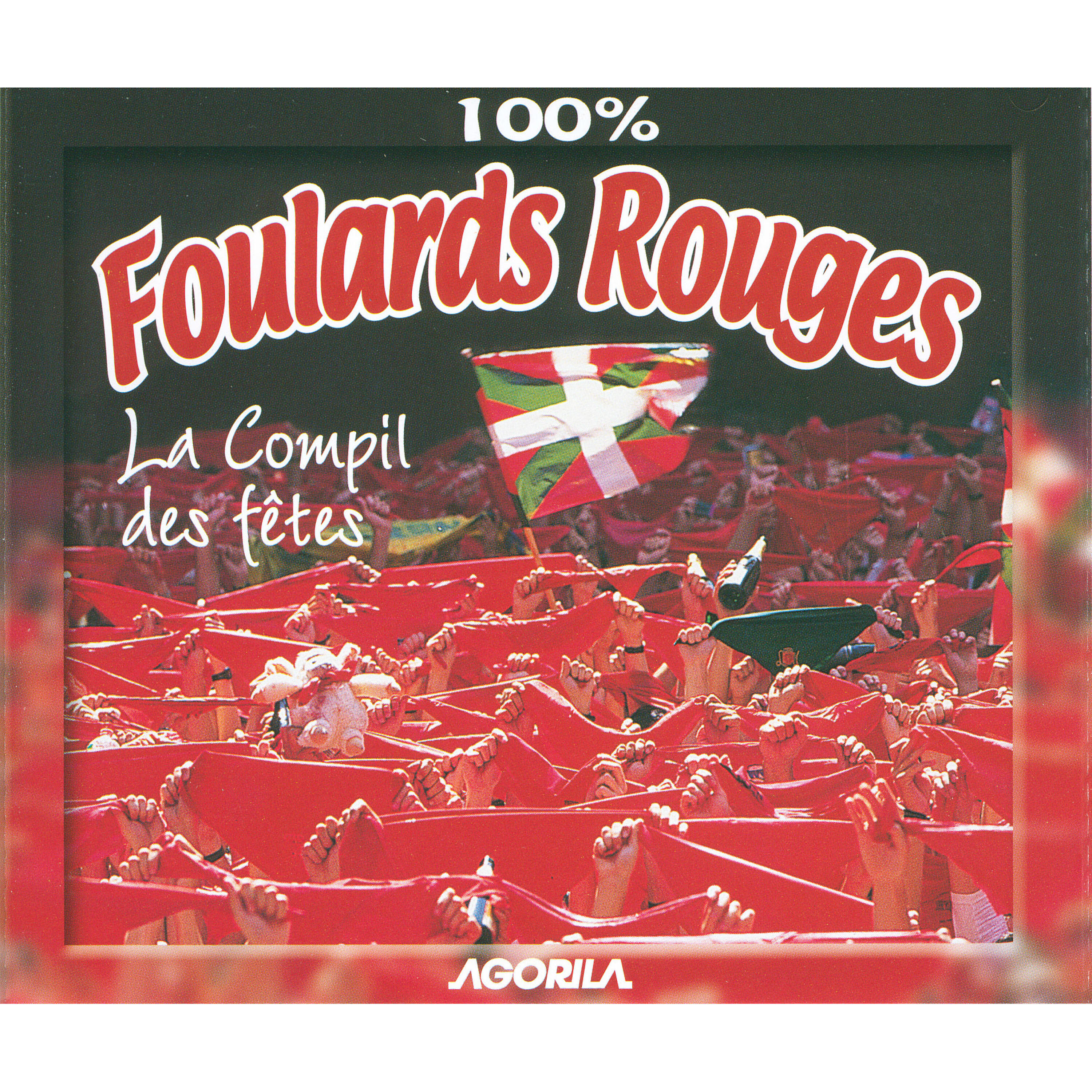 Релиз 100% Foulards Rouges - La Compil des Fêtes