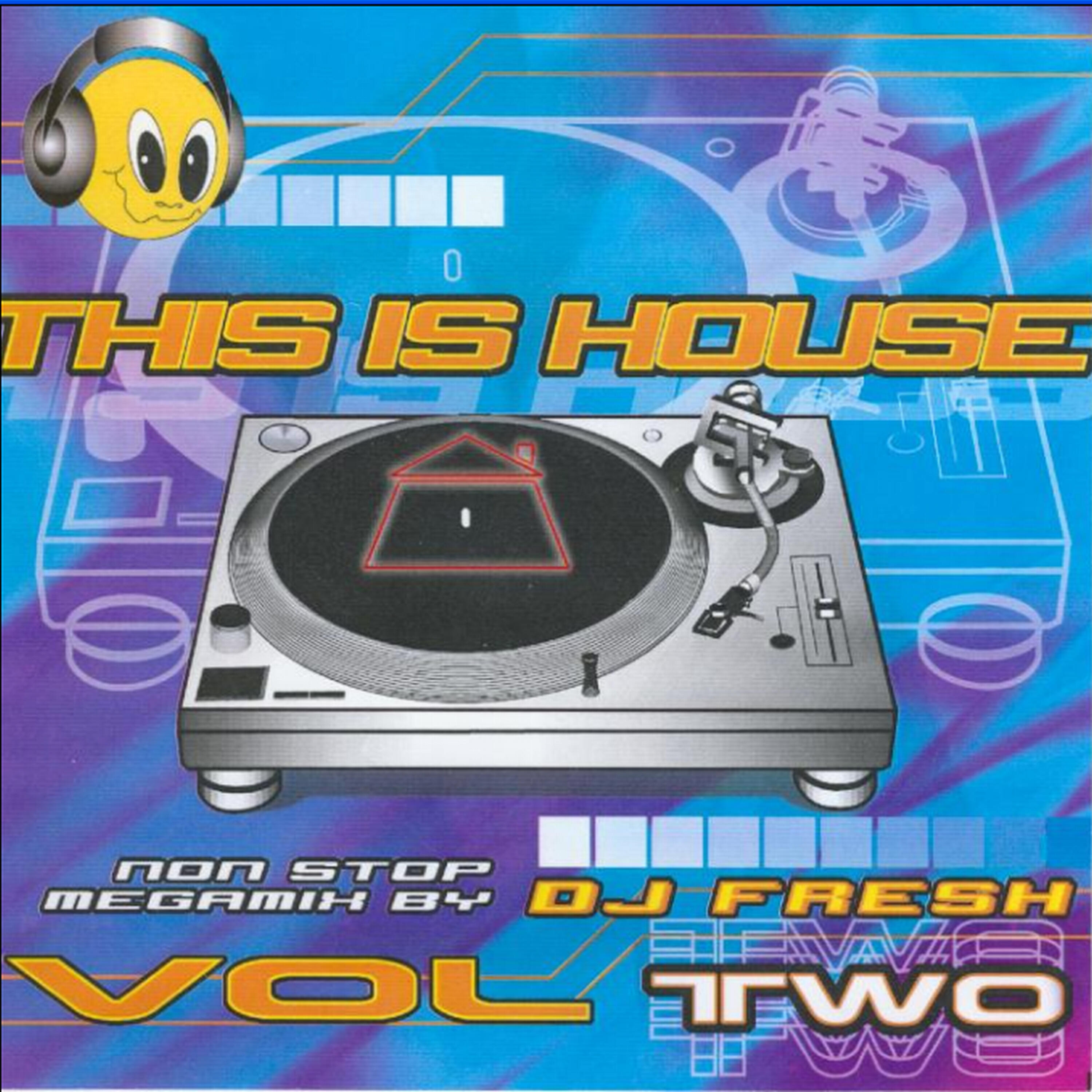 Релиз This Is House Vol.2,non stop megamix by DJ Fresh