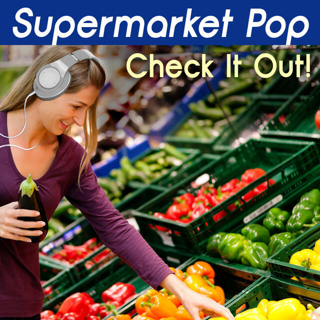 Релиз Supermarket Pop: Check It Out!