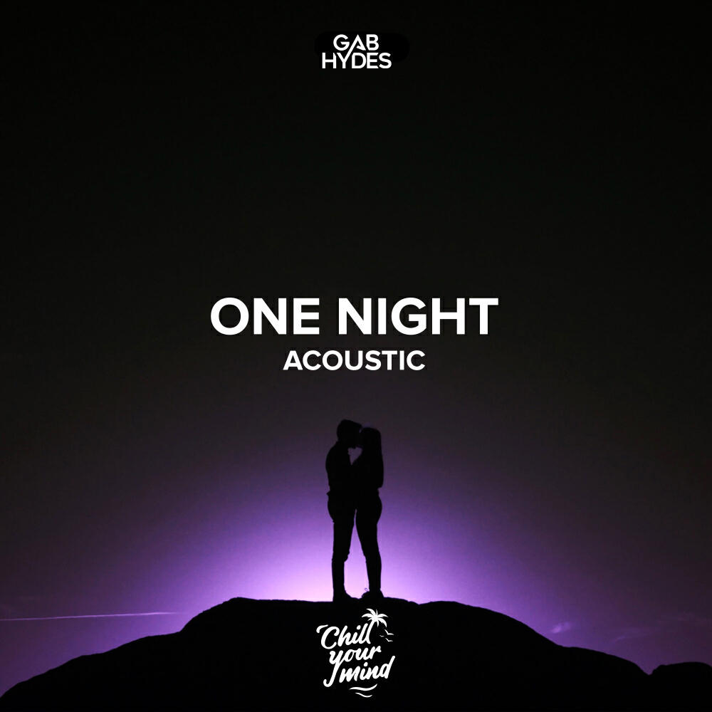Релиз One Night (Acoustic)