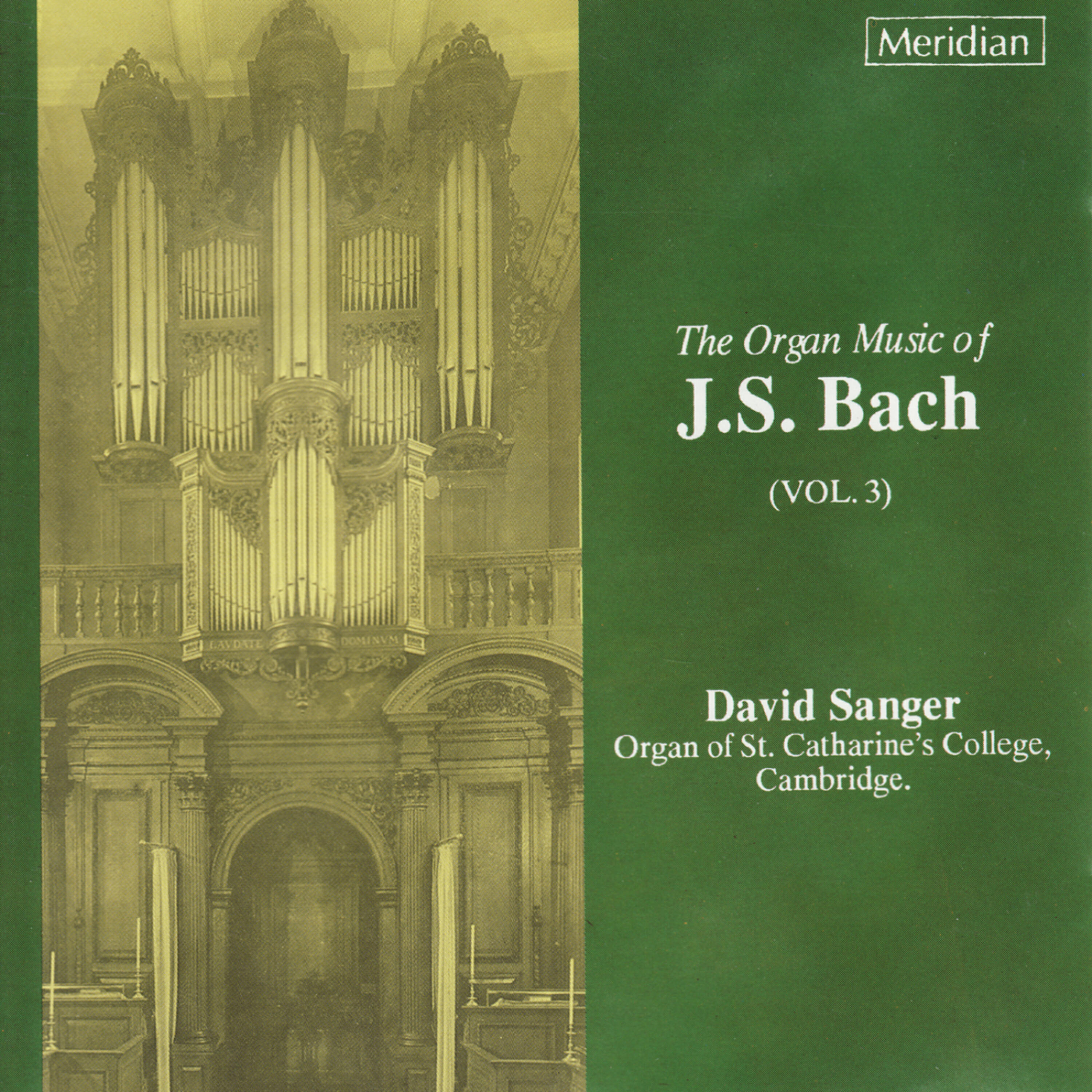 Релиз The Organ Music of J.S. Bach, Vol. 3