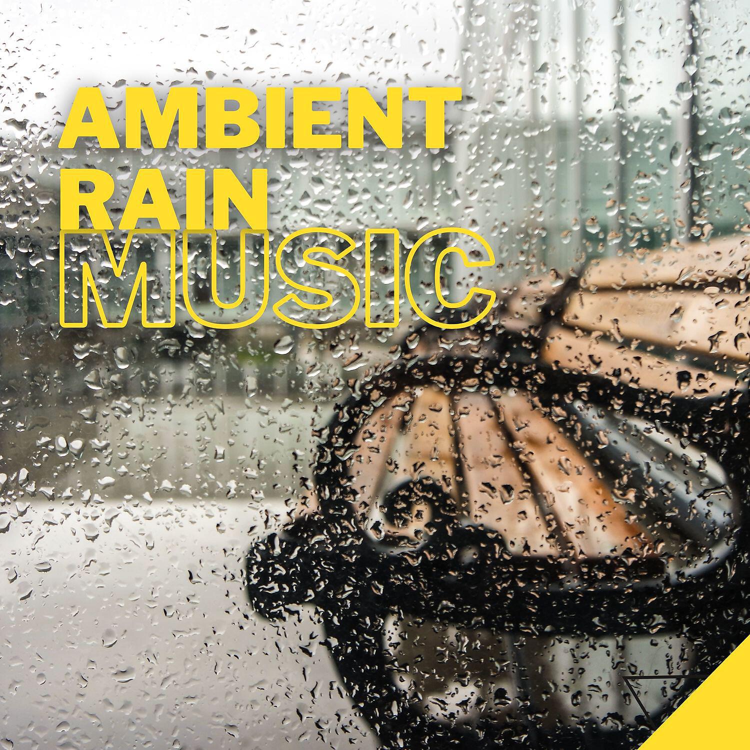 Релиз Ambient Rain Music Vol. 1