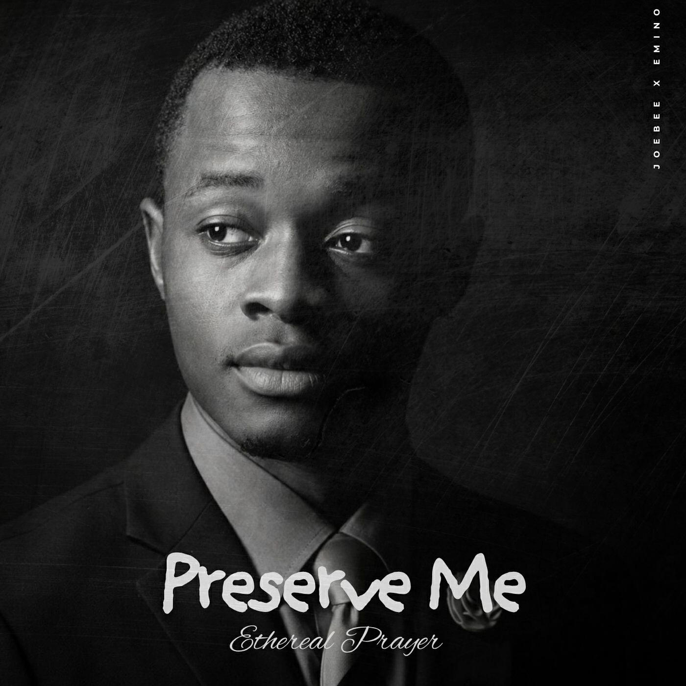 Релиз Preserve Me (Ethereal Prayer)