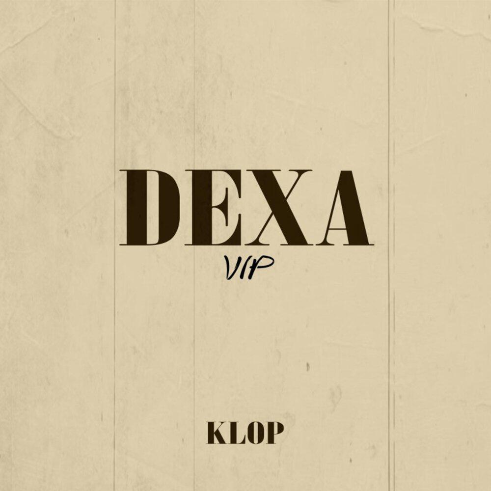 Релиз Dexa