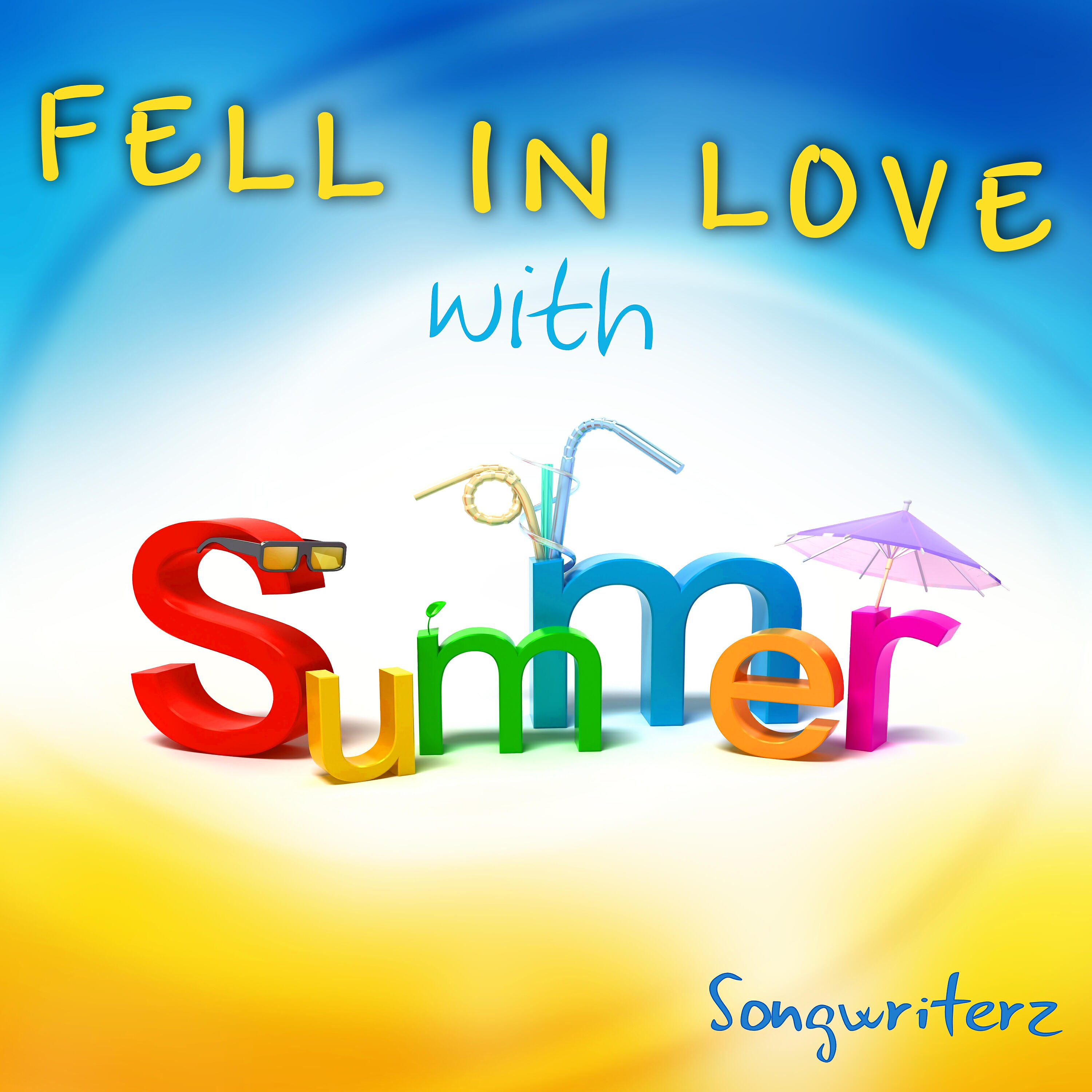 Постер альбома Fell in Love with Summer