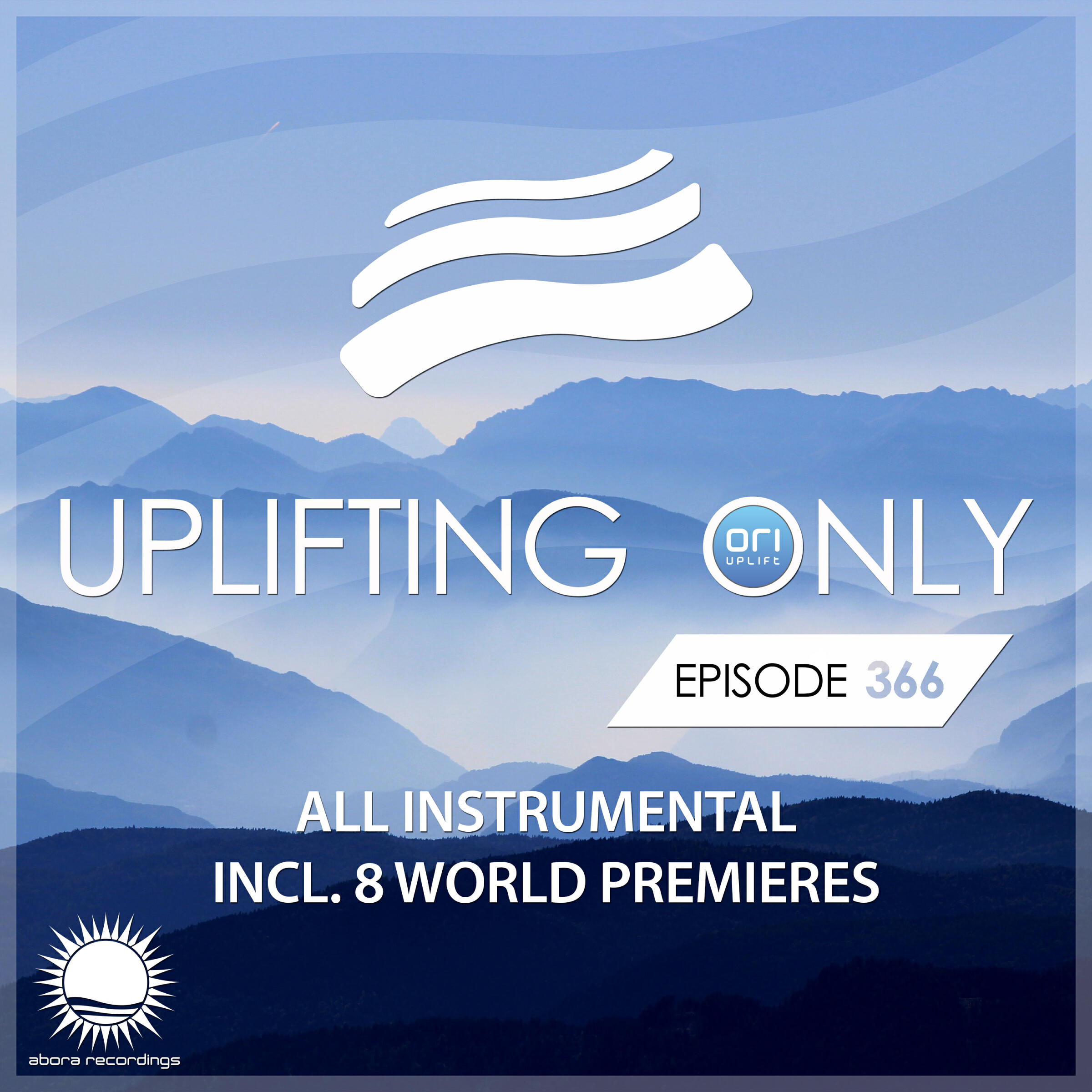 Релиз Uplifting Only Episode 366 [All Instrumental]