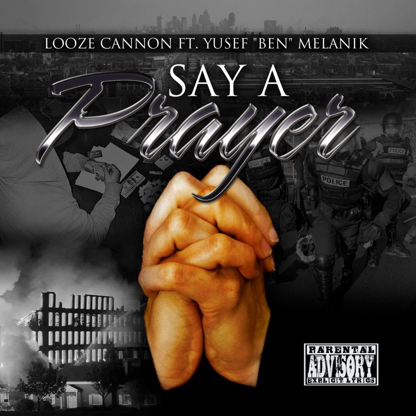 Релиз Say a Prayer (feat. Yusef "Ben" Melanik)