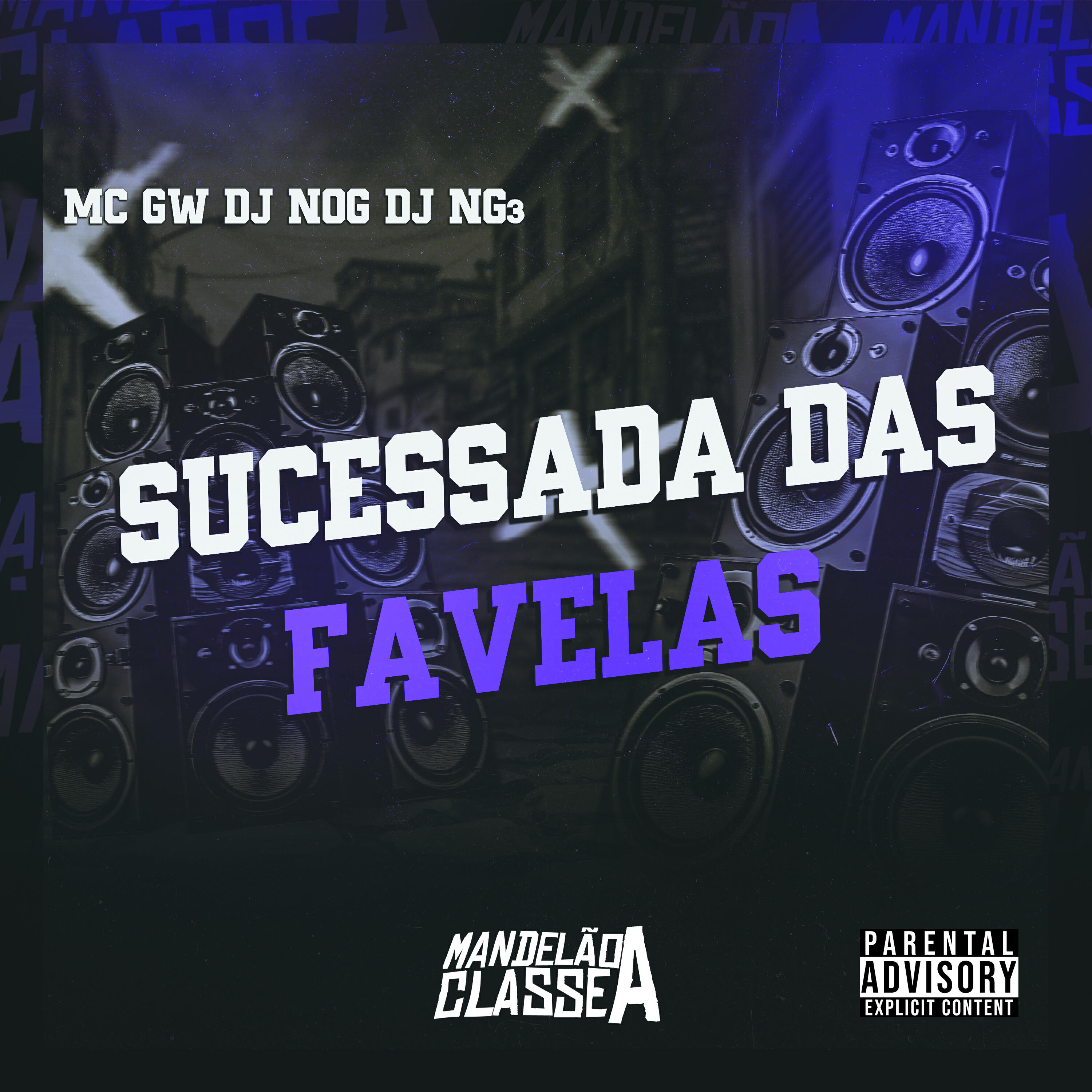 Постер альбома Sucessada das Favelas