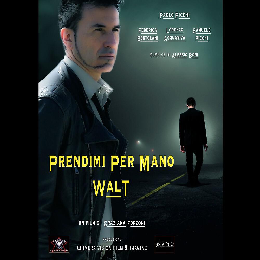 Релиз Prendimi per mano Walt
