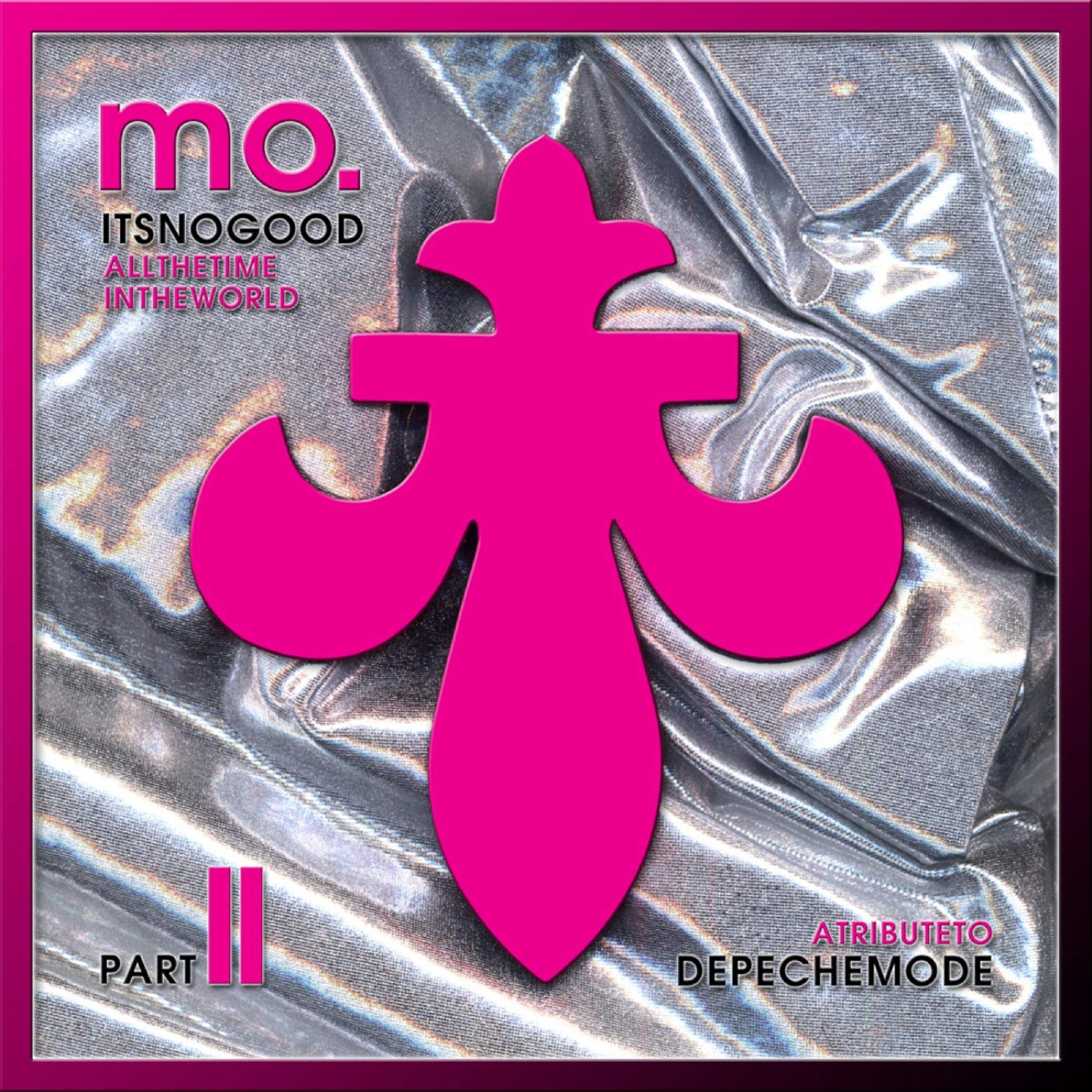 Релиз It`s No Good (A Tribute To Depeche Mode), Part 2