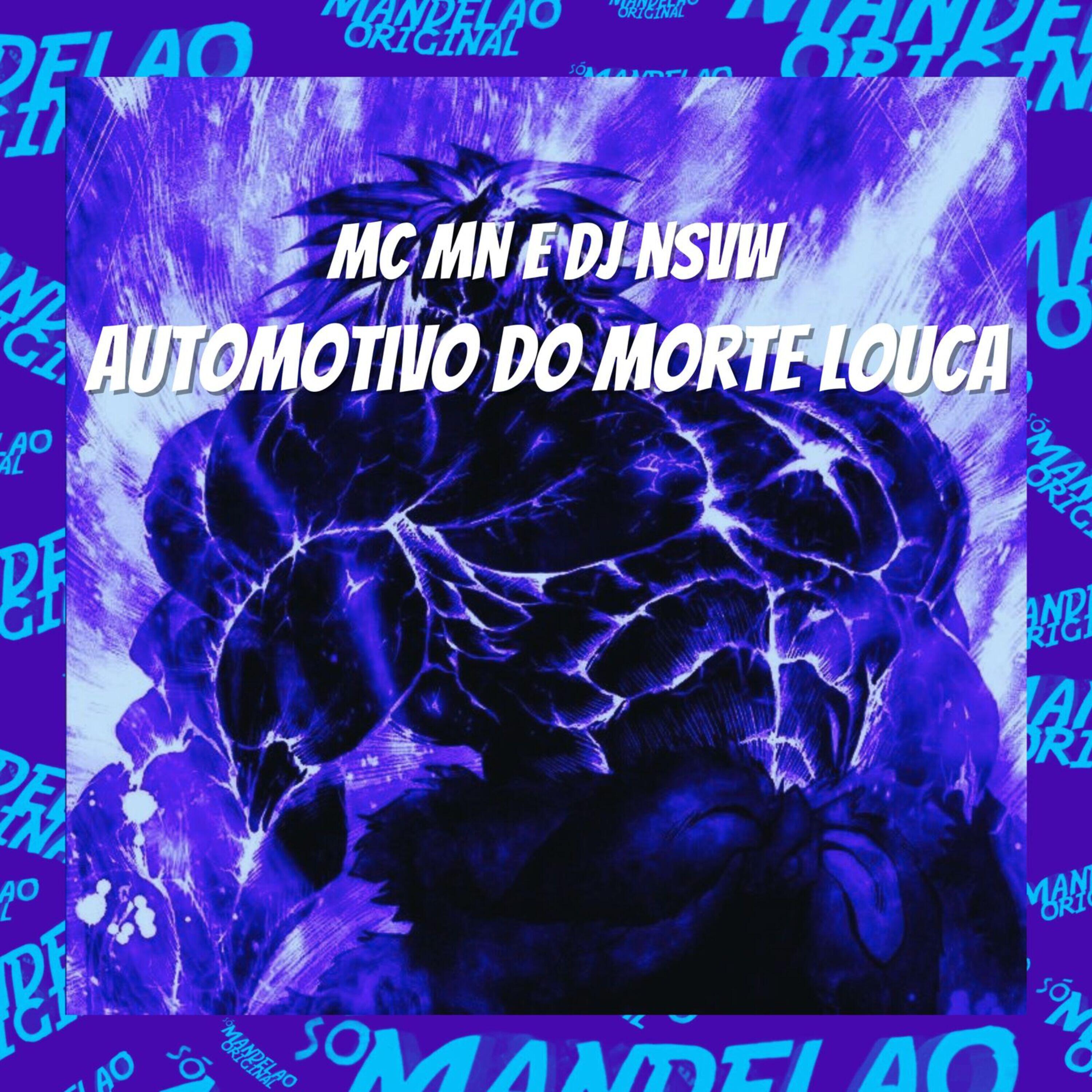 Релиз Automotivo do Morte Louca