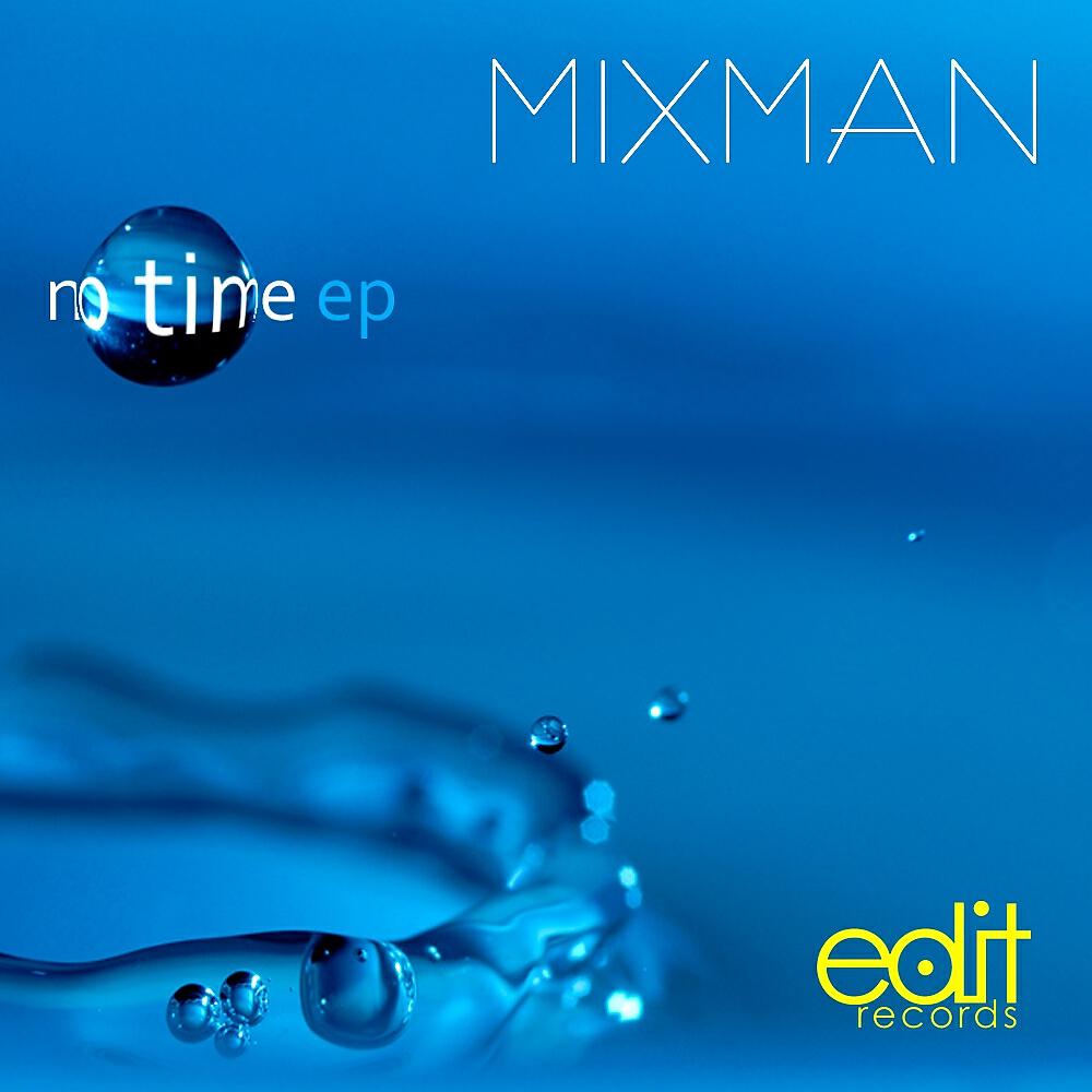 Релиз No Time E.P.
