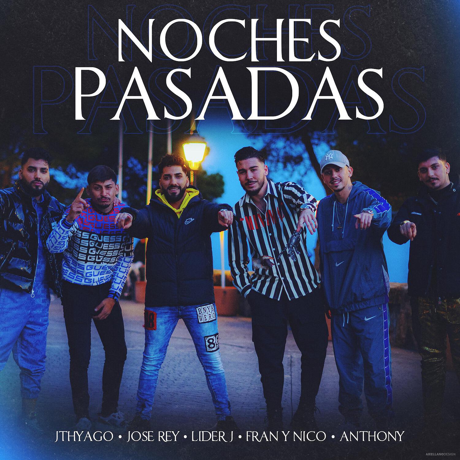 Релиз Noches Pasadas