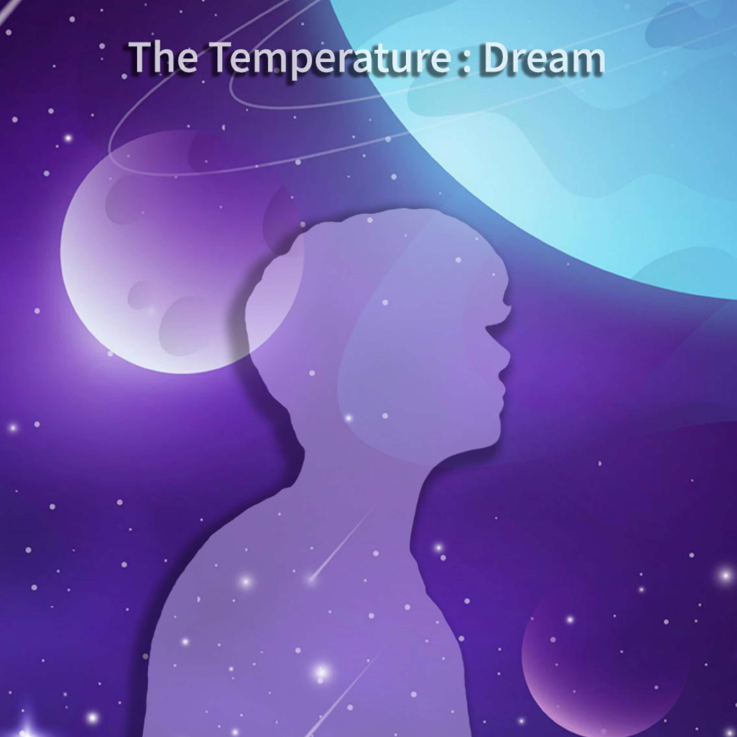 Релиз The Temperature : Dream