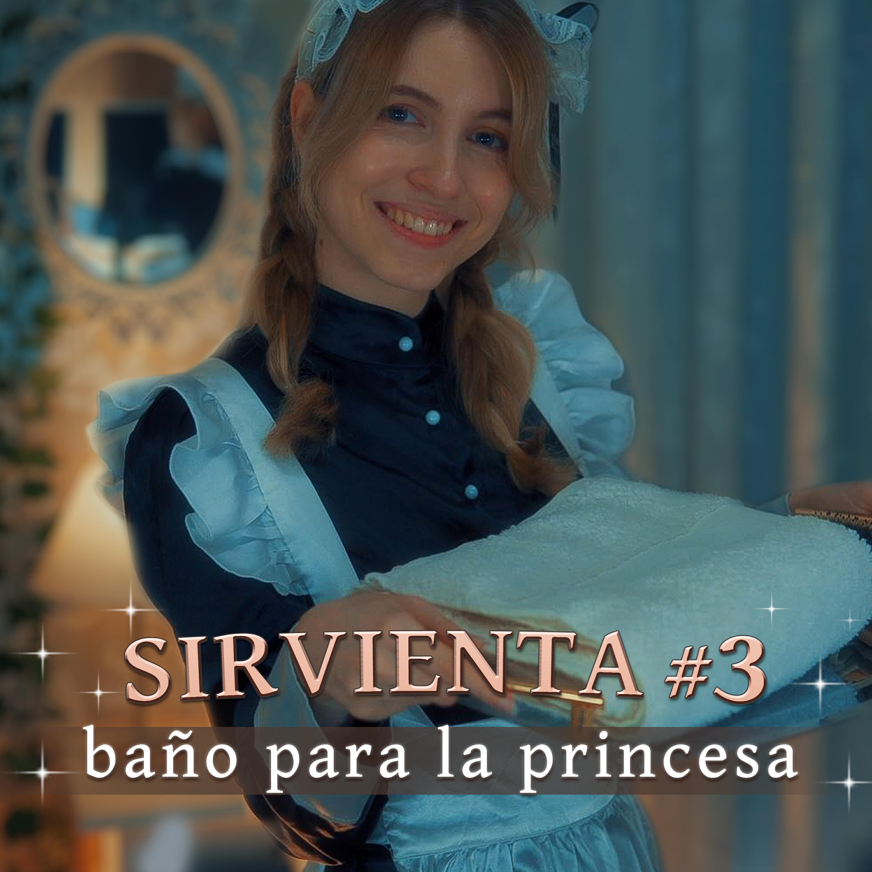 Релиз Sirvienta real 3 (Baño para la princesa)