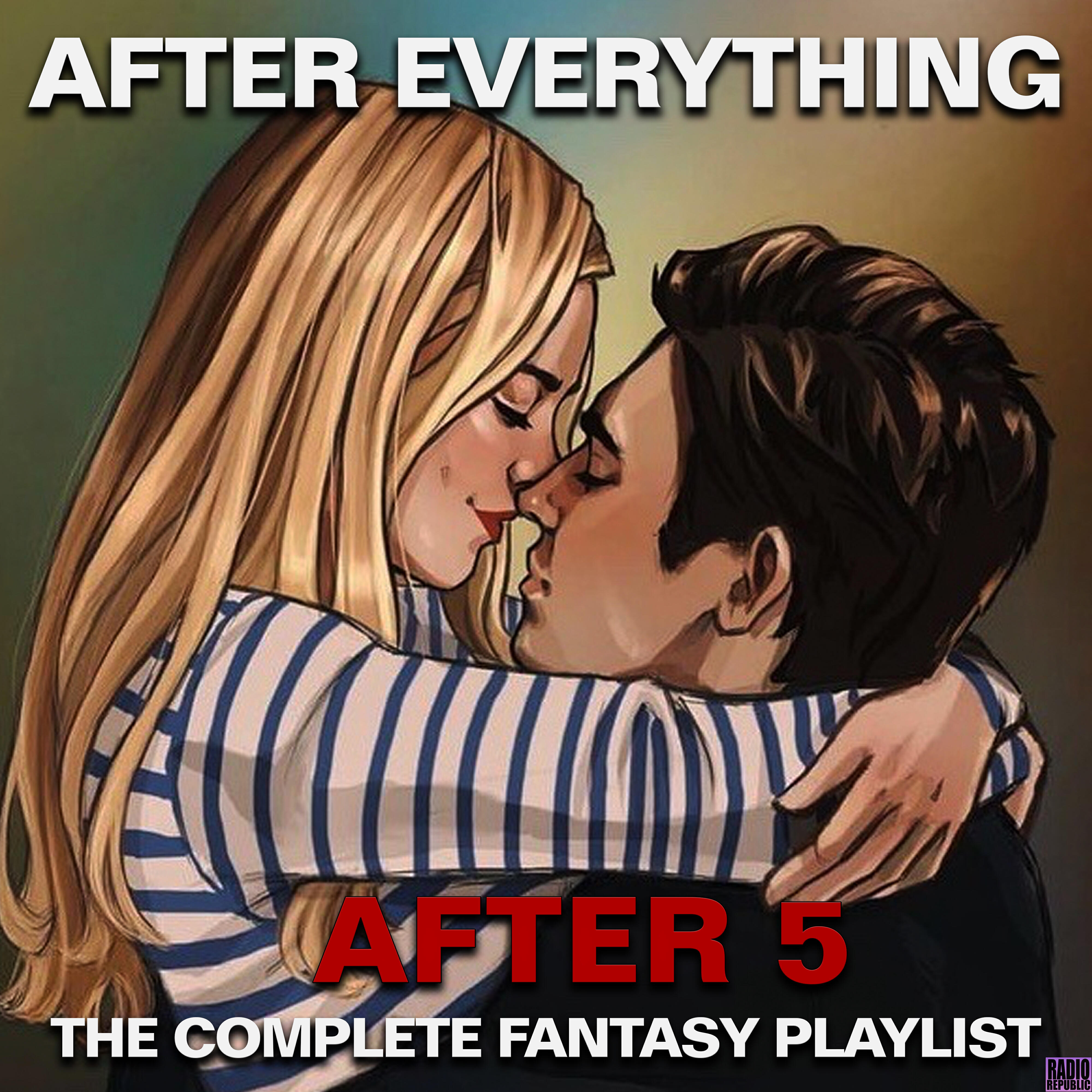Релиз After Everything- The Complete Fantasy Playlist