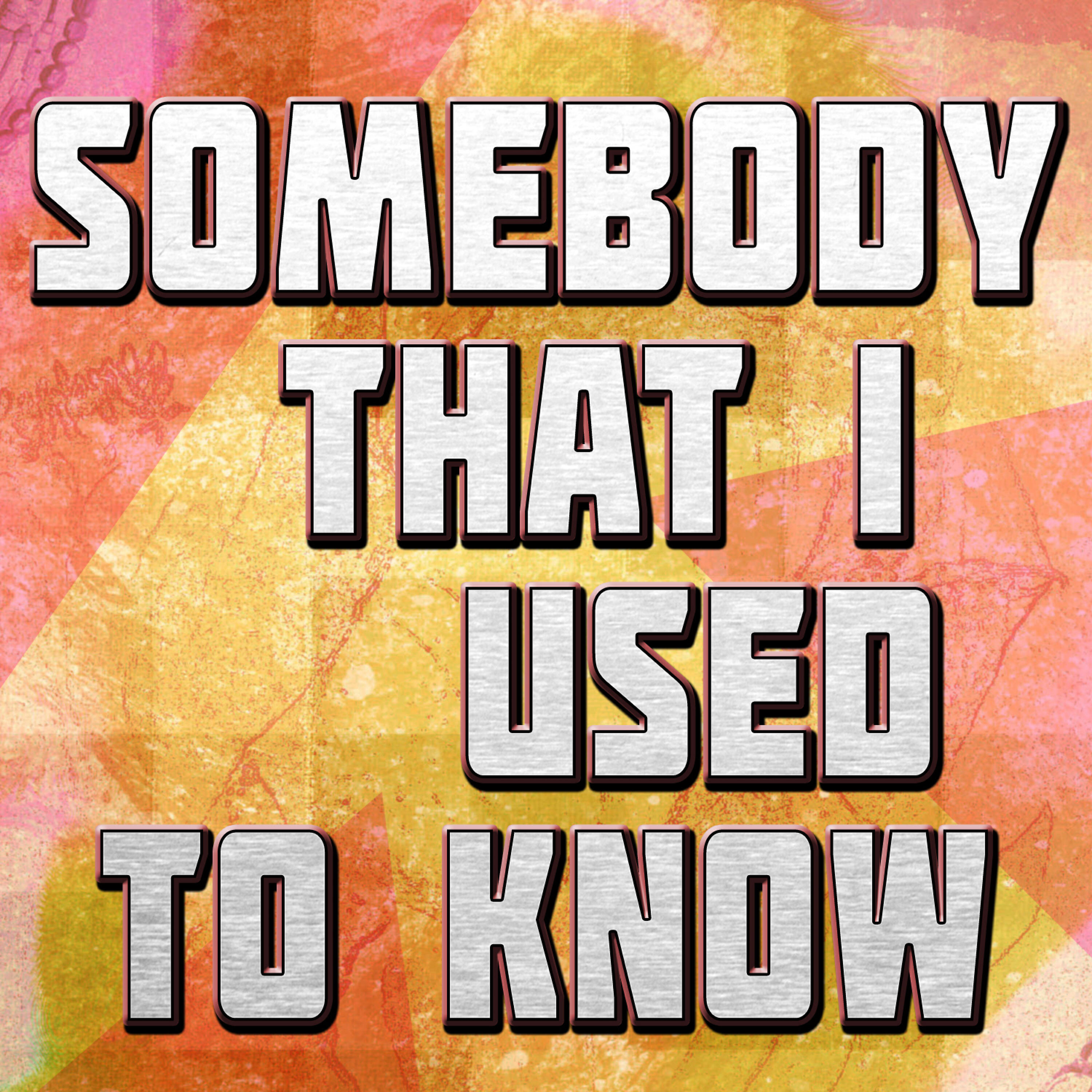 Релиз Somebody That I Used to Know