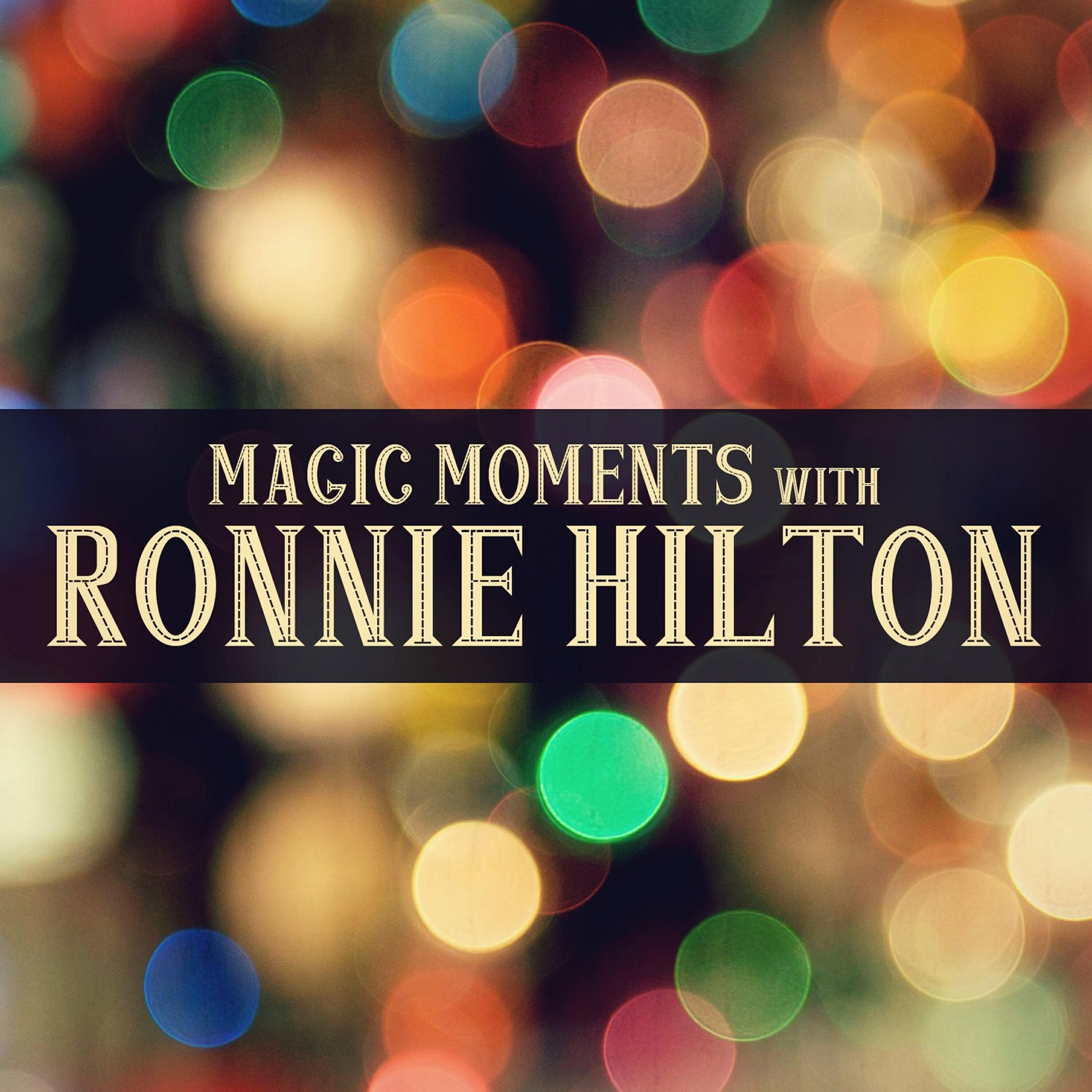 Релиз Magic Moments with Ronnie Hilton