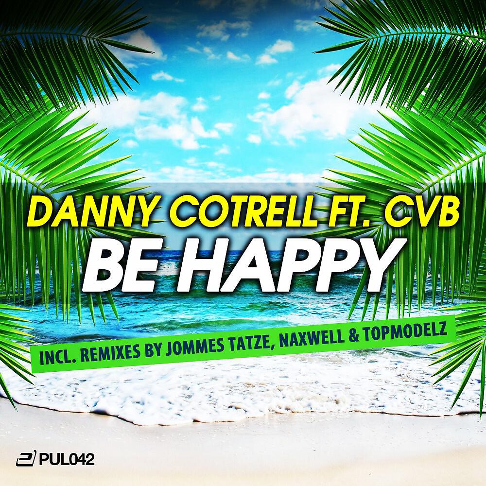 Релиз Be Happy