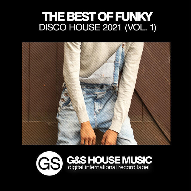 Релиз The Best of Funky Disco House 2021, Vol. 1