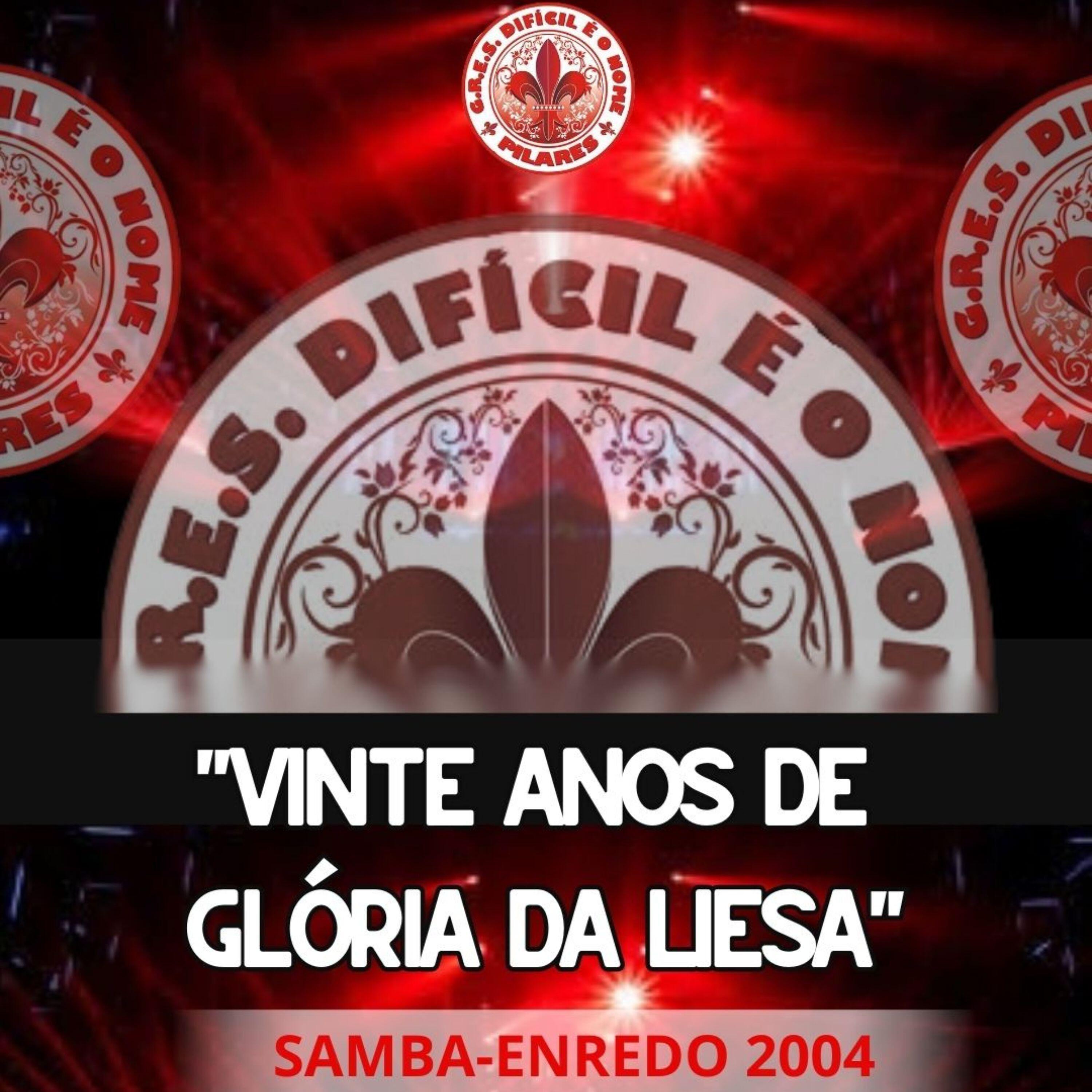 Релиз Vinte Anos de Glória da Liesa