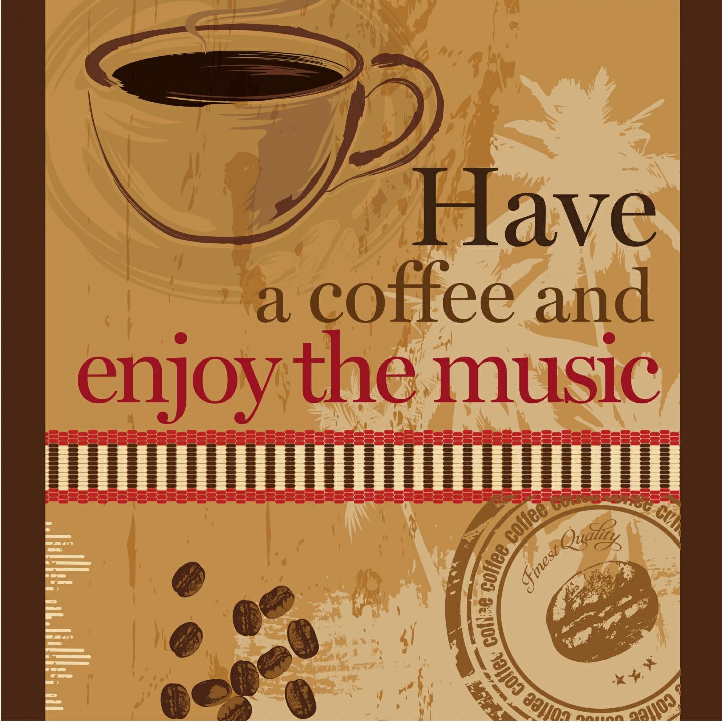 Релиз Have a Coffee and Enjoy the Music