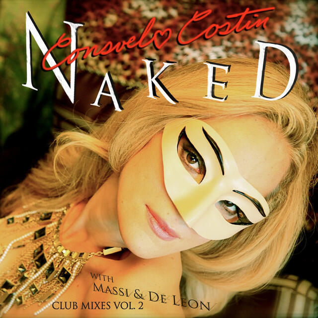 Релиз Naked (Club Mixes, Vol. 2)