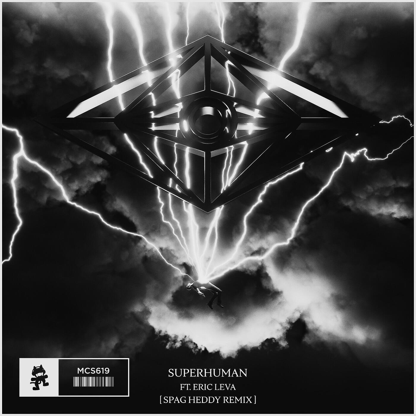 Релиз Superhuman (Spag Heddy Remix) [feat. Eric Leva]