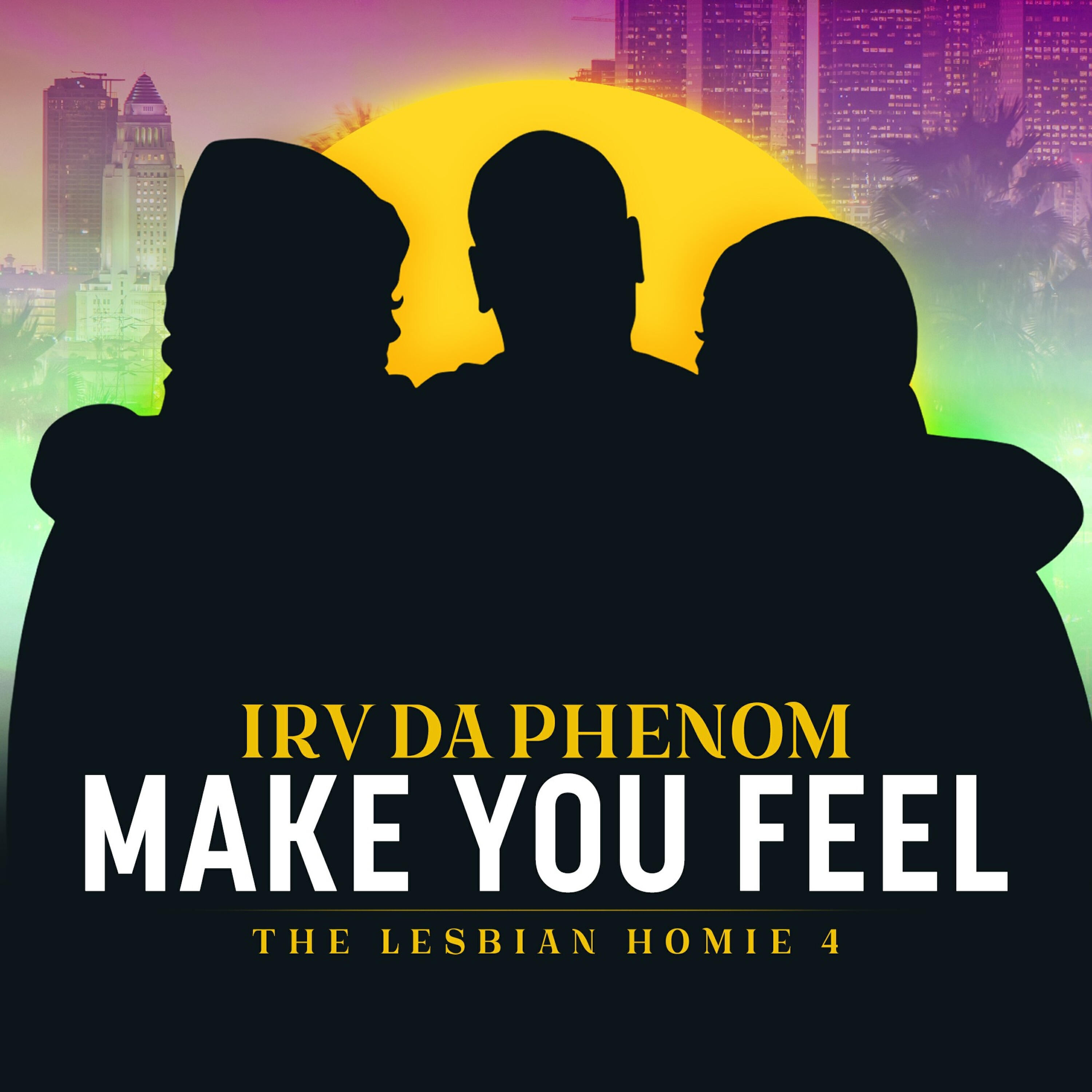 Релиз Make You Feel