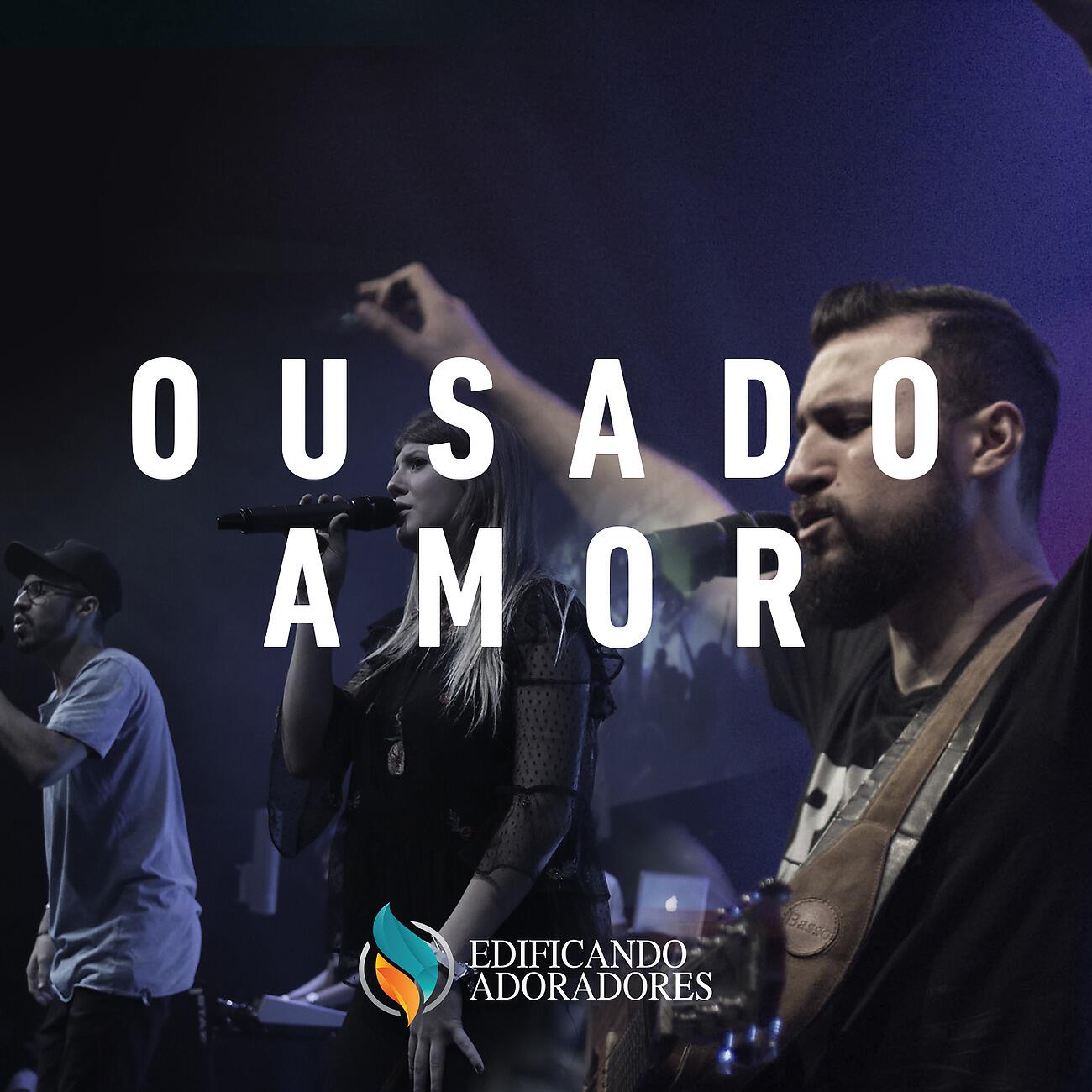 Релиз Ousado Amor