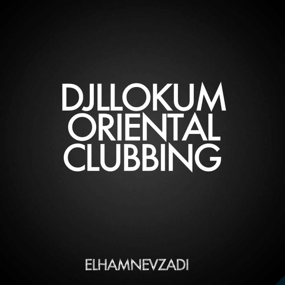 Релиз Oriental Clubbing