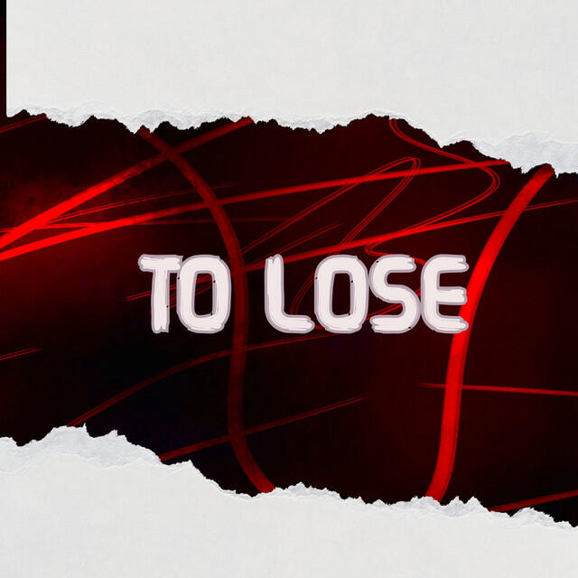 Релиз To Lose